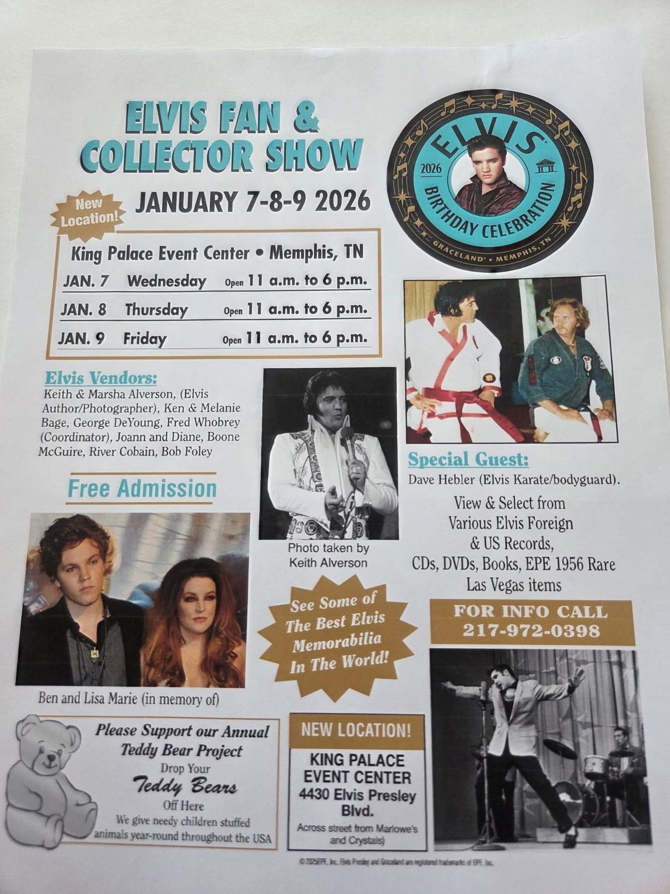 🎸 ELVIS FANS — IMPORTANT UPDATE! 🎸
The Elvis Fan & Collector Show is back for Elvis Birthday Week 2026, and it’s moved to a BRAND NEW LOCATION for January!
📍 NEW LOCATION:
King Palace Event Center
4430 Elvis Presley Blvd.
👉 Directly across the street from Marlowe’s & Crystals
📅 January 7–8–9, 2026
🕚 11:00 a.m. – 6:00 p.m. daily
🎟️ FREE ADMISSION
Come celebrate Elvis’s birthday with one of the best fan & collector shows anywhere! You’ll find:
✨ Incredible Elvis memorabilia
✨ Foreign & U.S. Elvis records
✨ CDs, DVDs, books & rare Las Vegas items
✨ Some of the best Elvis vendors in the world
⭐ Special Guest:
Dave Hebler – Elvis karate partner & bodyguard
🧸 Plus, please support the Annual Teddy Bear Project — drop off a teddy bear to help children in need across the USA.
If you’re in Memphis for Elvis Birthday Week, do not miss this show — now in a bigger, easier-to-find location right across from Marlowe’s!
📞 For info: 217-972-0398
Like • Share • Tell your Elvis friends
Long live the King 👑🎶