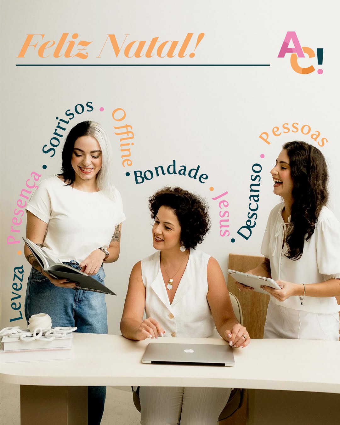 Que o seu fim de ano seja leve e presente!
Com carinho,
Equipe Abrace Comunique!