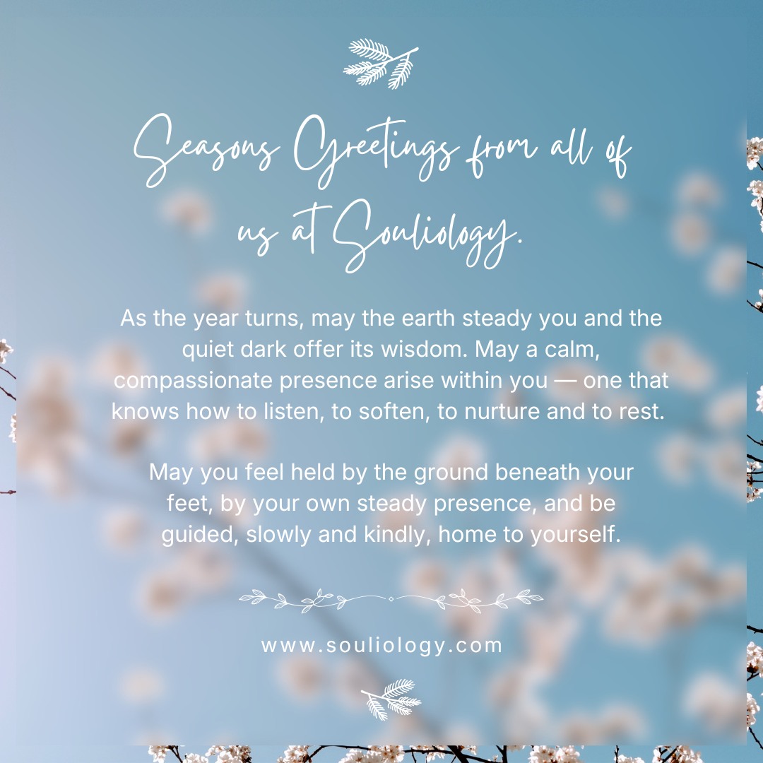 Here is our wish for you from the Emerald Isle this holiday season:
May you have shelter from the wind and rain, warmth by the fire, and a comforting drink in hand.
May laughter lift your spirits, loved ones be close, and your days be filled with all that your heart desires.
Warmest wishes from everyone at Souliology