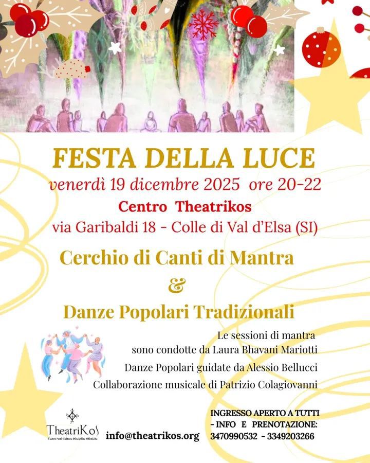 Questa sera a Colle Val d'Elsa ultima serata che chiude questo ciclo di incontri quindicinali dedicati ai cerchi di mantra e ai principi base del Nada Yoga - lo Yoga del Suono.
Sarà una serata di festa e di auguri natalizi, che ospiterà le splendide danze di Alessio Bellucci!!
Per l'occasione si brinderà e si mangerà qualcosa di tradizionale - penseremo anche a chi non digerisce le tradizioni 😊.
Vi aspettiamo stasera dalle ore 20