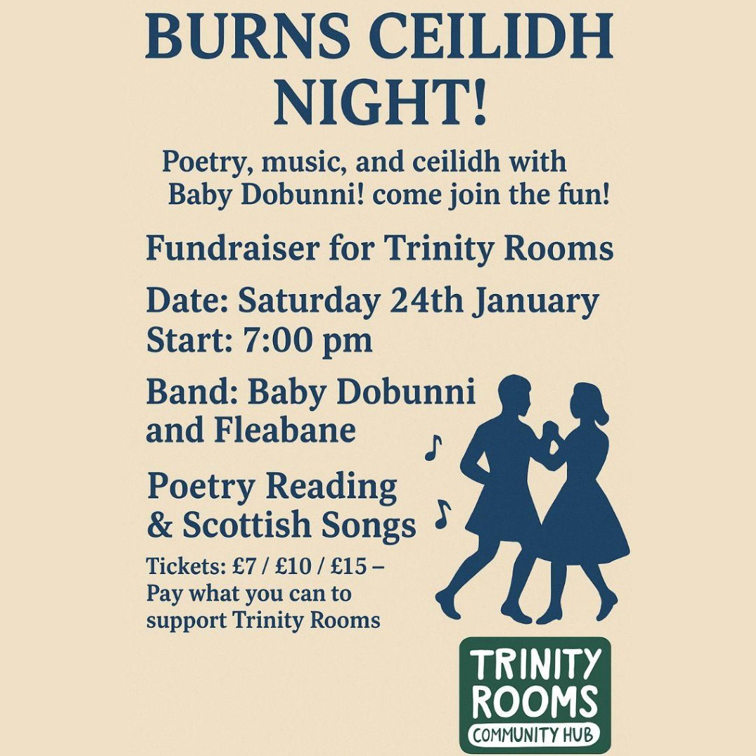 Still time to book tickets and join us at Stroud Trinity for our fabulously fun Burns Night Celebration. This great January event features an evening of poetry, music and ceilidh with Baby Dobunni whilst also fundraising for our community hub.
www.stroudtrinityrooms.org/event-details-registration/burns-ceilidh-night
#Stroud #Events #Burns #BurnsNight #Painswick #Art #Scotland #Festival #Music #ceilidh #Nailsworth #Dance #Poetry #Chalford #SupportingLocal #Gloucestershire