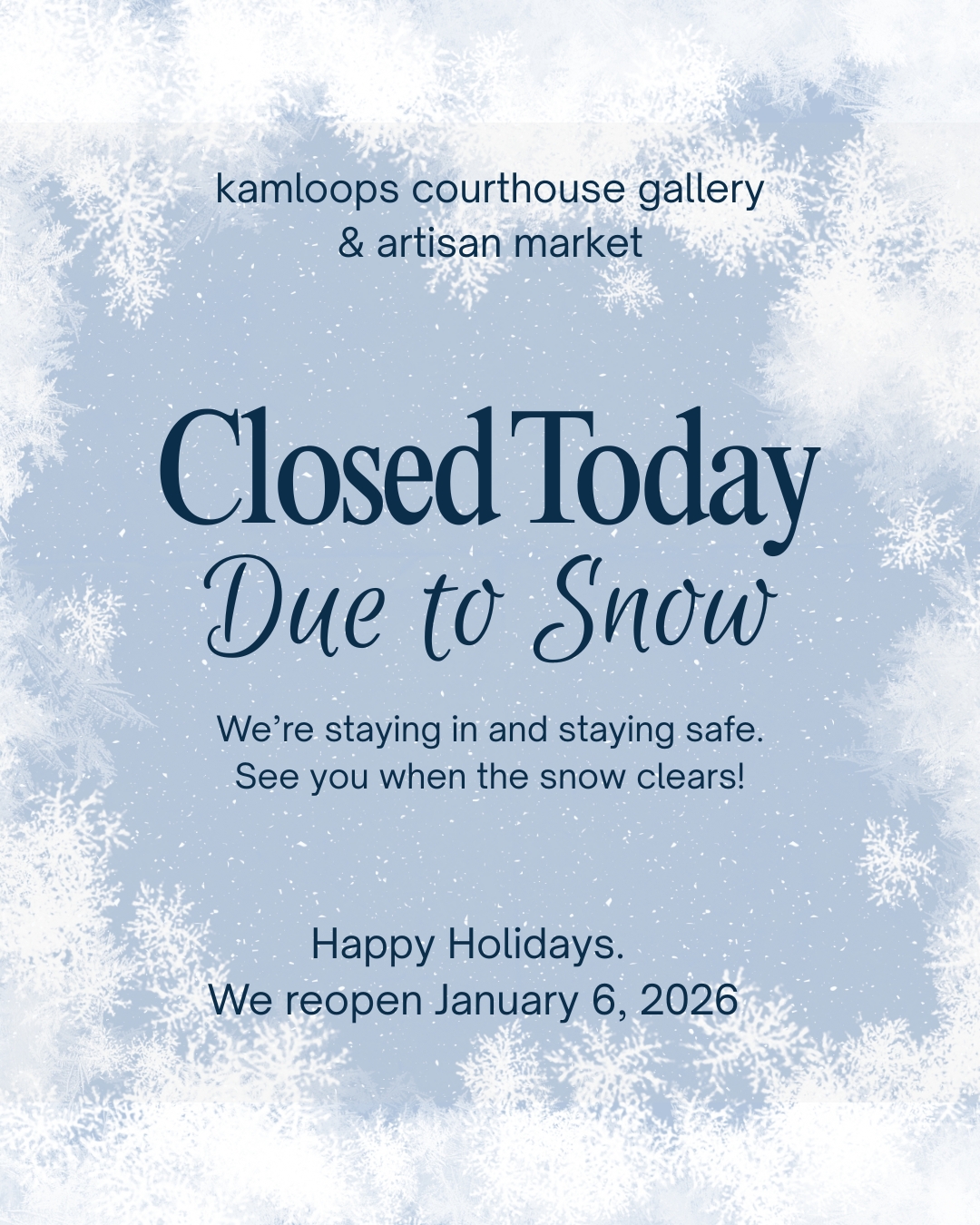 Sorry, we're closed today due to the heavy snow. We'll be closed until January 6. Happy Holidays!
#kamloopsnow #kamloopsliving #kamloops #kamloopsdowntown #kamloopslocal #tourismkamloops #downtownkamloops