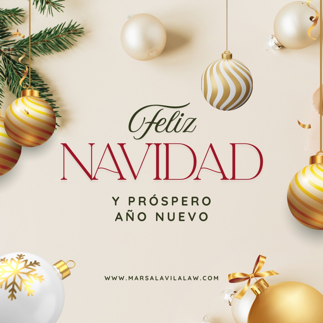 De parte de todo el equipo de Marsal Avila Law Group, les deseamos una muy feliz navidad y un prospero año nuevo.