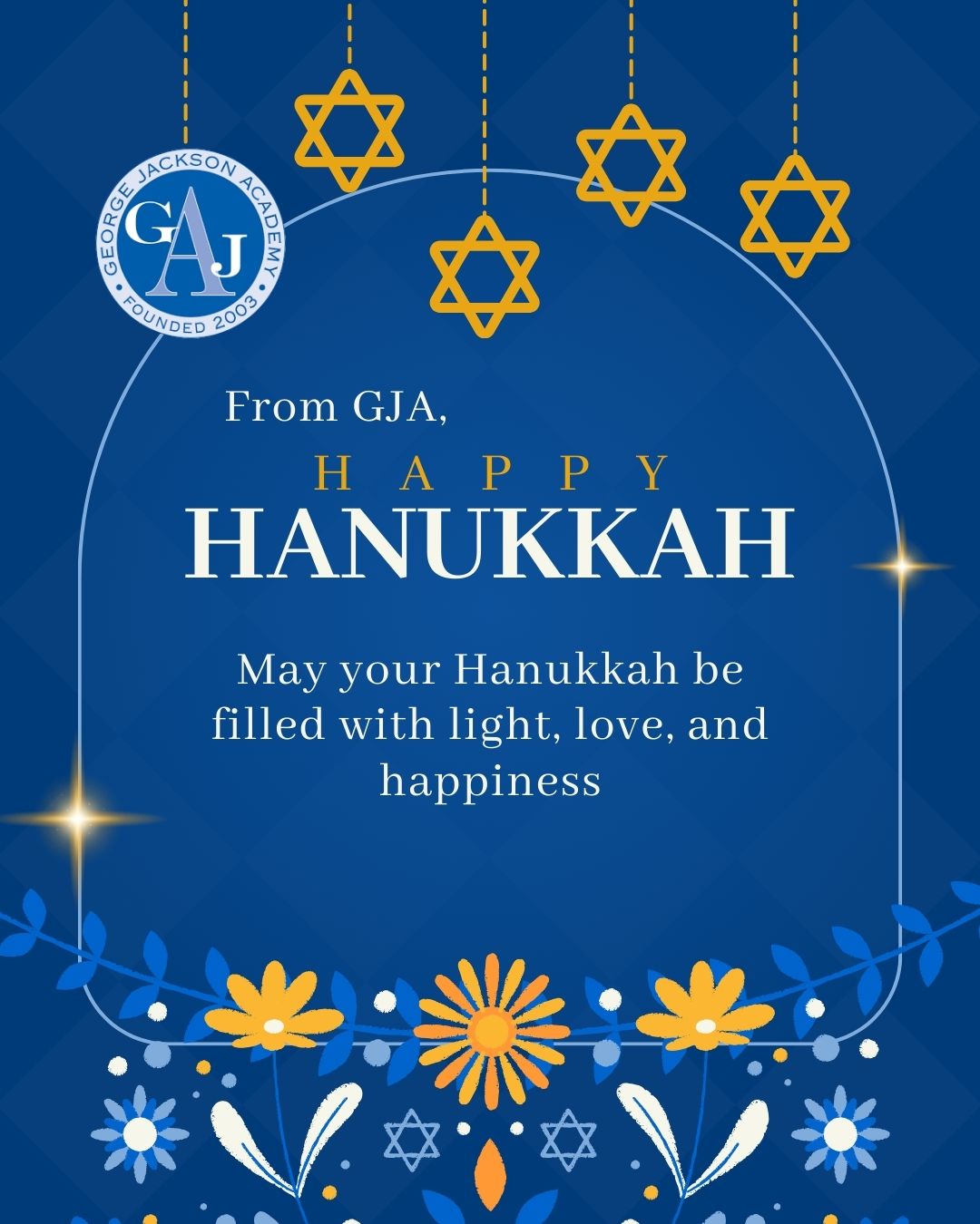 Happy Hanukkah from GJA! 🕎✨ May your Festival of Lights be filled with love, laughter, and cherished moments with family and friends. Wishing you peace and light this holiday season. 💙 #HappyHanukkah #financialaidforall #haveagjaday