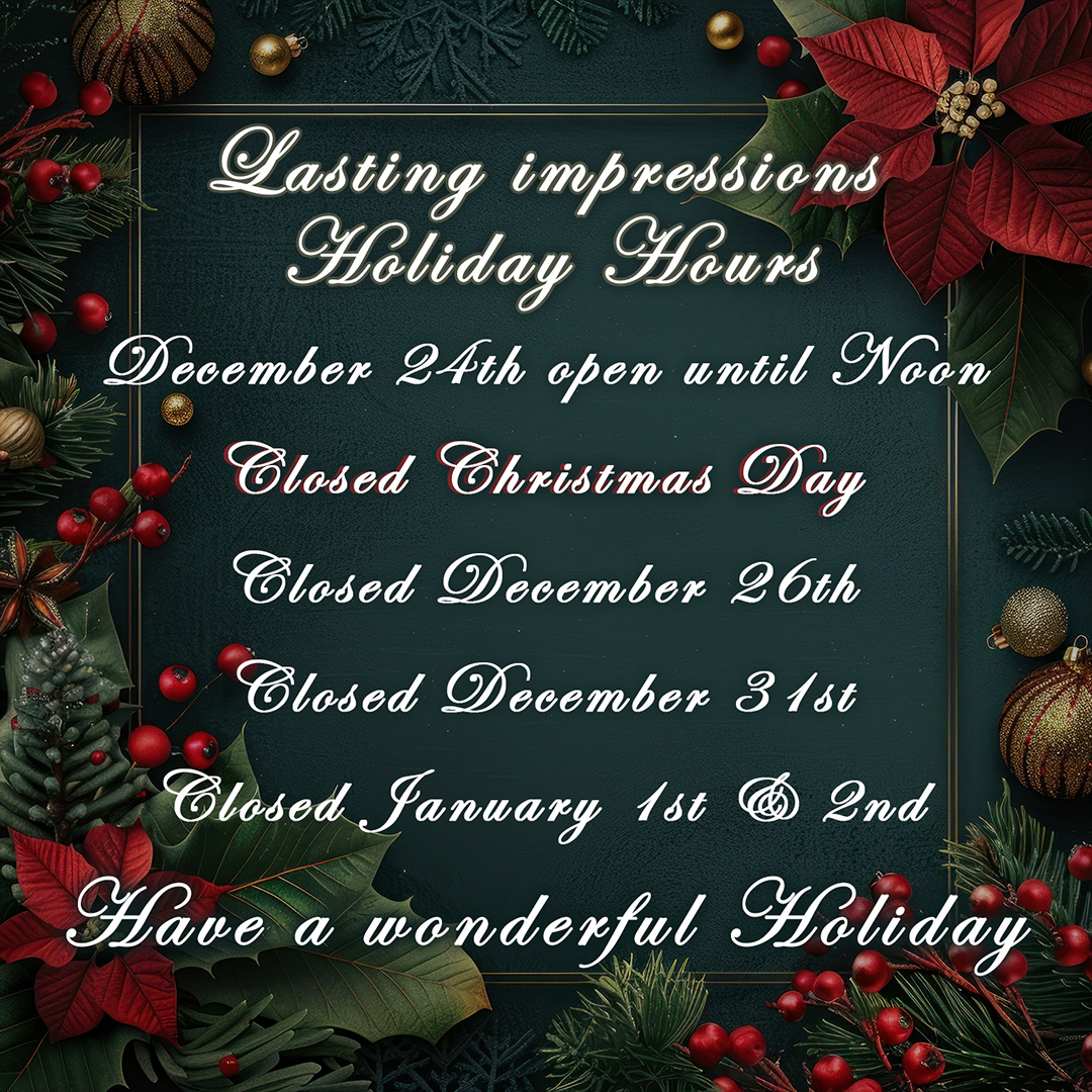✨ Holiday Hours at Lasting Impressions ✨
As the year comes to a close, we’d like to thank you for supporting Lasting Impressions and our local community. Please take note of our upcoming holiday hours:
🎄 December 24 – Open until Noon
🎄 December 25 – Closed (Christmas Day)
🎄 December 26 – Closed
🎆 December 31 – Closed
🎆 January 1 & 2 – Closed
We wish you and your loved ones a joyful, peaceful holiday season and a wonderful New Year. Thank you for being part of the Lasting Impressions family ❤️