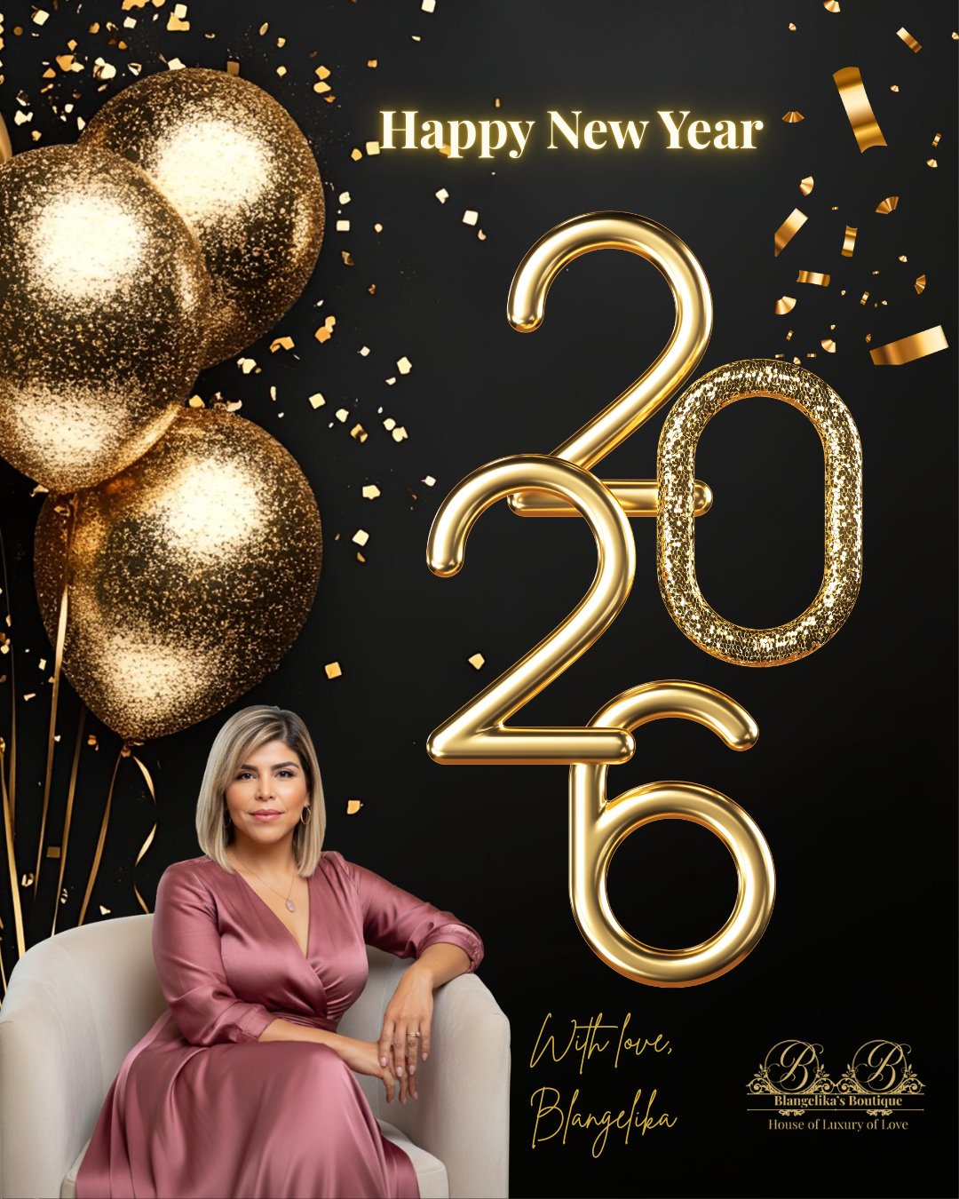 Happy New Year friends,.
Thank you for your support.
Thank you for being part of our journey.
Cheers to Love for life, relationships, and business.
Let this new year let you fall deeper into your inner love, make life fall in love with you and create all your dreams.
You are worthy of all your most intimate desires.
In appreciation.
With love,
Blangelika
#HappyNewYear #happynewyear #happynewyears #happynewyear26 #happynewyear2026 #happynewyear2020 #happynewyear2019 #happynewyear2021 #HappyNewYearInAdvance #HappyNewYear2025Wishes