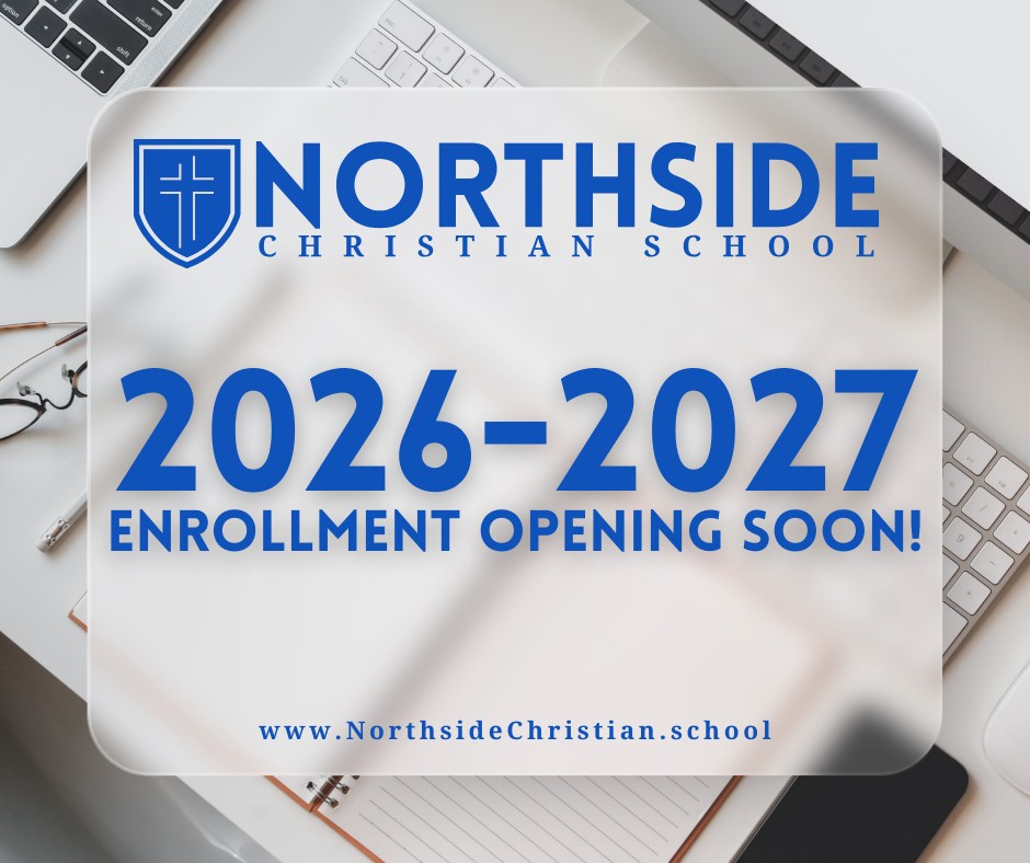 As we welcome 2026, we’re thankful for God’s faithfulness and excited for what’s ahead at Northside Christian School. Information about the 2026–2027 school year will be coming soon. If you’re considering Christian education for your family, now’s a great time to check us out and stay connected. Visit our website or reach out to admissions@northsidechristian.school for more information!