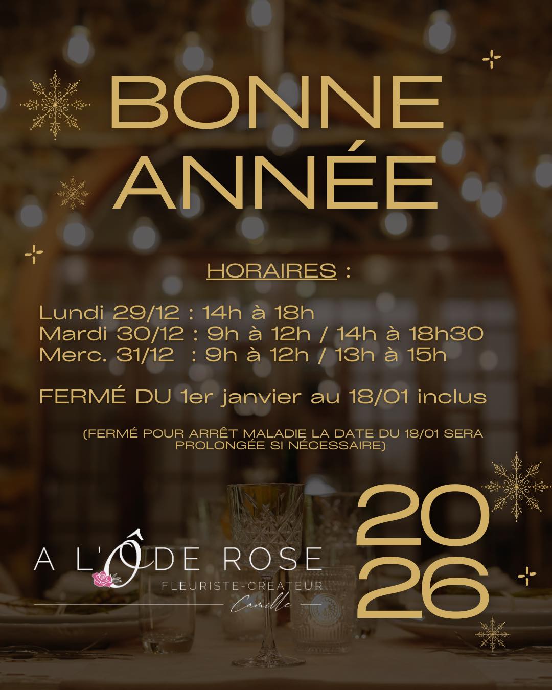 ✨ Petite info de fin d’année ✨
La fin d’année approche à grands pas, alors je voulais vous partager mes horaires et surtout vous dire merci 🫶🏼
Merci pour votre fidélité, vos sourires, vos commandes et votre confiance tout au long de l’année ✨
✨ Horaires avant le réveillon :
• Lundi 29/12 : 14h à 18h
• Mardi 30/12 : 9h à 12h / 14h à 18h30
• Mercredi 31/12 : 9h à 12h / 13h à 15h
Je vous souhaite à tous un très beau réveillon et une merveilleuse année à venir, pleine de bonheur, de douceur et de fleurs 🌸
‼️ Petite pause forcée ‼️
La boutique sera fermée du 1er janvier au 18 janvier minimum pour un arrêt maladie (avec possible prolongation selon l’évolution).
👉 Pensez à anticiper vos besoins avant la fermeture.
Pas d’inquiétude, je reste disponible par message ou par mail pendant cette période.
Prenez soin de vous ❤️