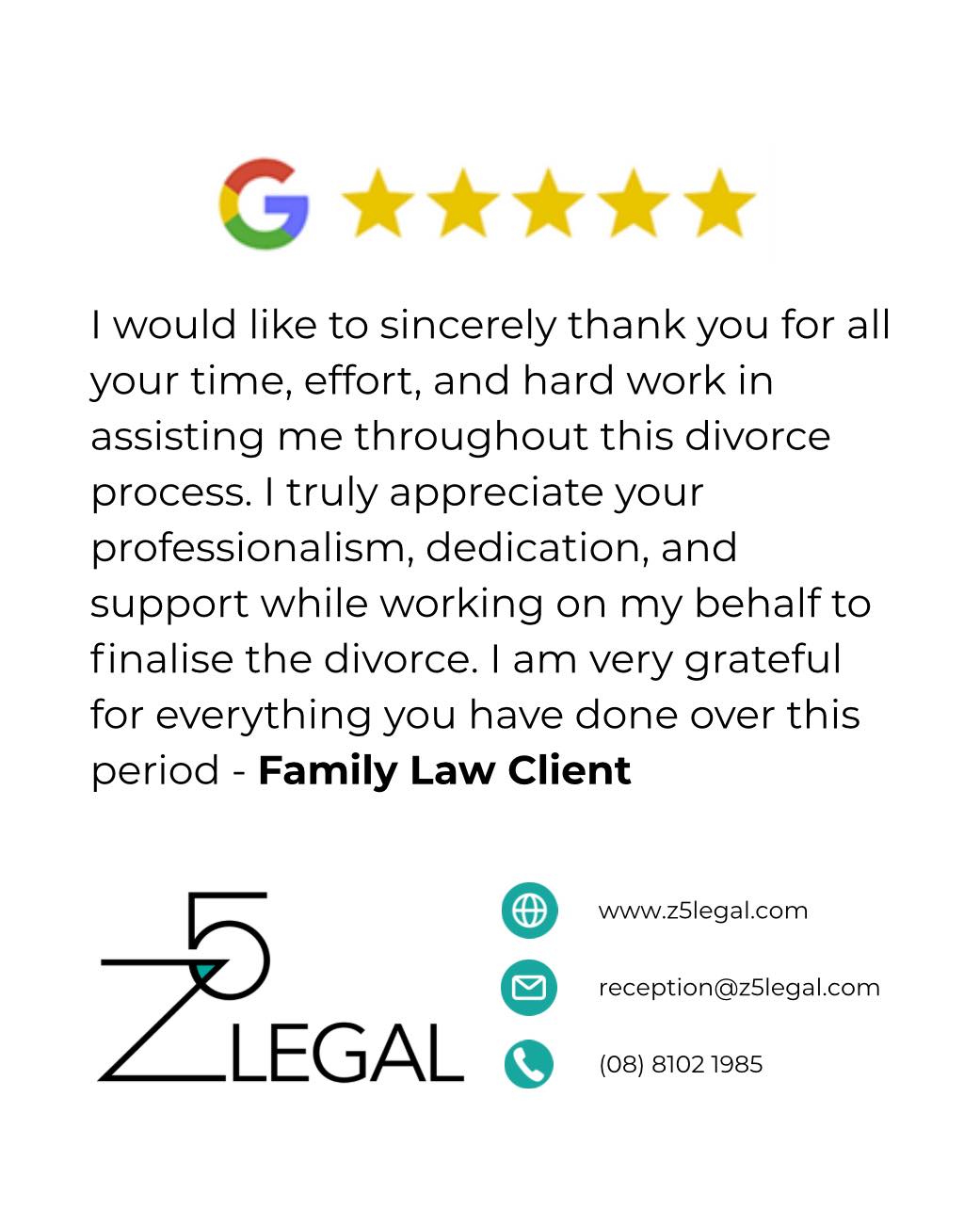 ⭐️⭐️⭐️⭐️⭐️ Thank you to our wonderful client.
📞 (08) 8102 1985 📧 reception@z5legal.com