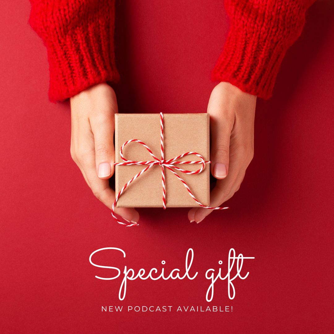 Our special gift to you is a BRAND NEW podcast episode now uploaded on YOUTUBE!
