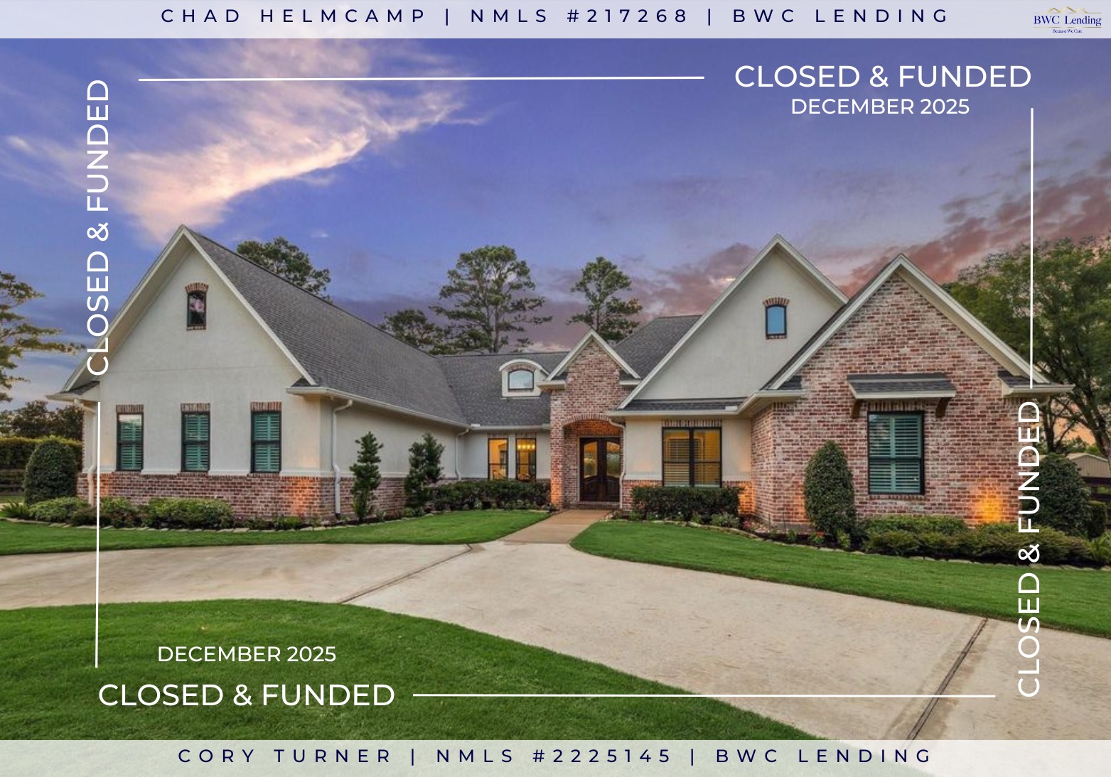 Happy New Year!🌟CLOSED IN DECEMBER🌟
Thank you and congratulations to all our AMAZING clients and realtors! We appreciate you all trusting us 🥰 it means the world to us!
We are so grateful and honored to have been able to help 12 families buy a home in December 🫶
If you’re ready to buy this month or next, give us a call!!
Chad Helmcamp, NMLS #217268
📱: 832-252-9175
✉️: chad.helmcamp@bwclending.com
Cory Turner, NMLS #2225145
📱: 832-476-0967
✉️: cory.turner@bwclending.com
Equal Housing Opportunity Lender
NMLS #1823206, BWC Lending LLC.
1616 S Voss Rd, STE 650, Houston, TX 77057
#closing #congratsonyourhome #newhome #movingin #wintertimeclosings #houstonhome #txhome #htx #texas #fyp