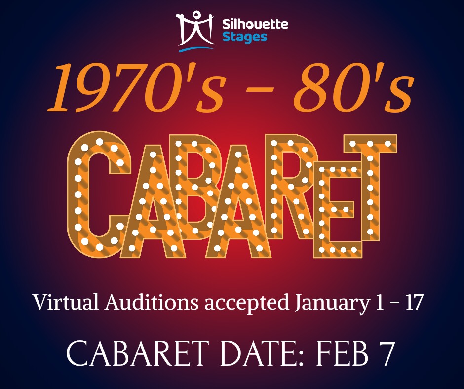 We are now accepting virtual auditions for our Winter Cabaret, the 1970's - 80's! We will accept virtual auditions until January 17, and only 20 acts will be selected. The cabaret will be February 7 at 7:30 p.m. Sign up soon! https://www.theaterforms.com/audition/notice/silhouettestages/cabaretfeb2026/