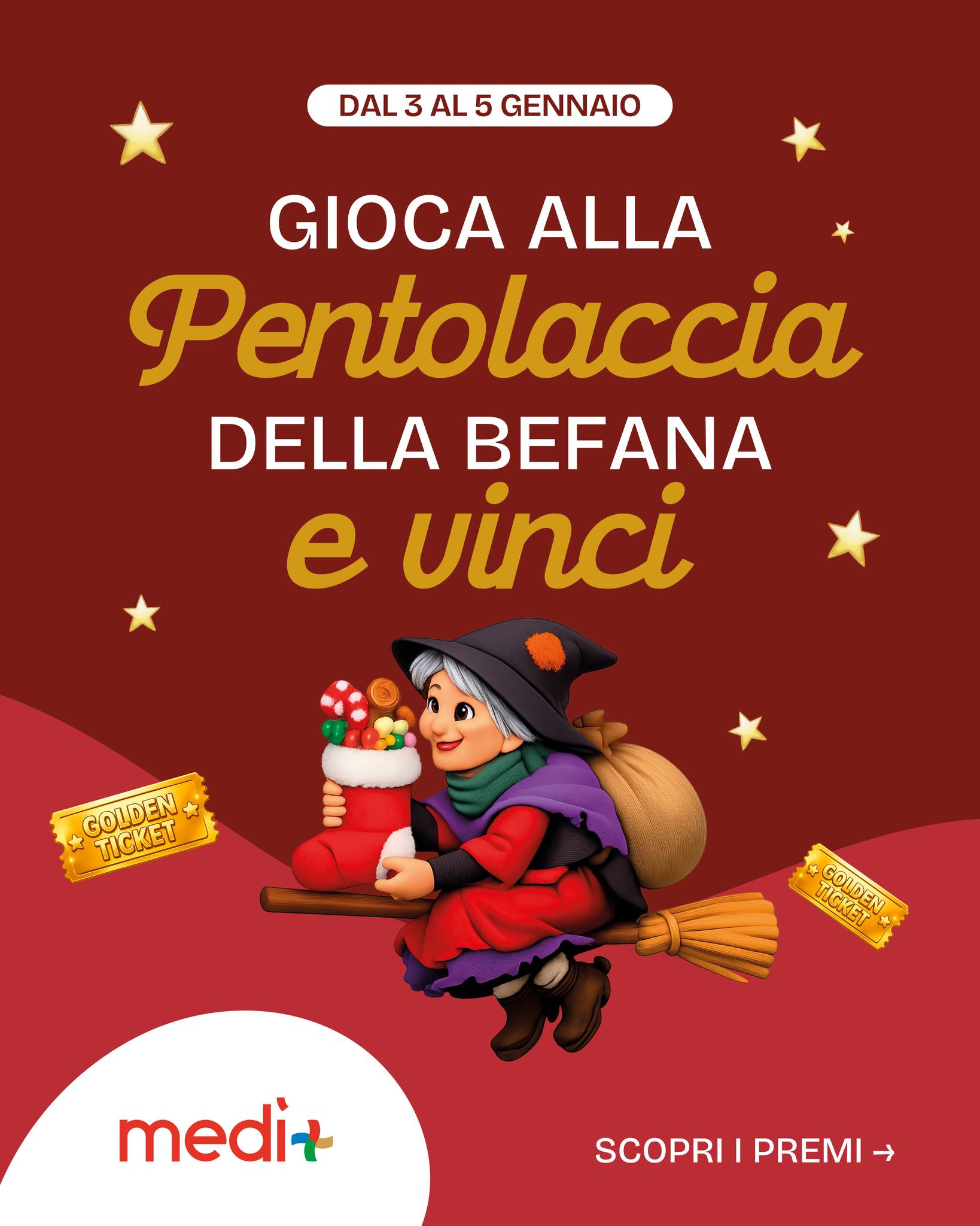 La Befana non è mai stata così golosa! 🎉
Vieni al Medì, personalizza la tua calza e partecipa alla Pentolaccia della Befana!
Puoi vincere premi speciali ogni giorno!
🧹❤️