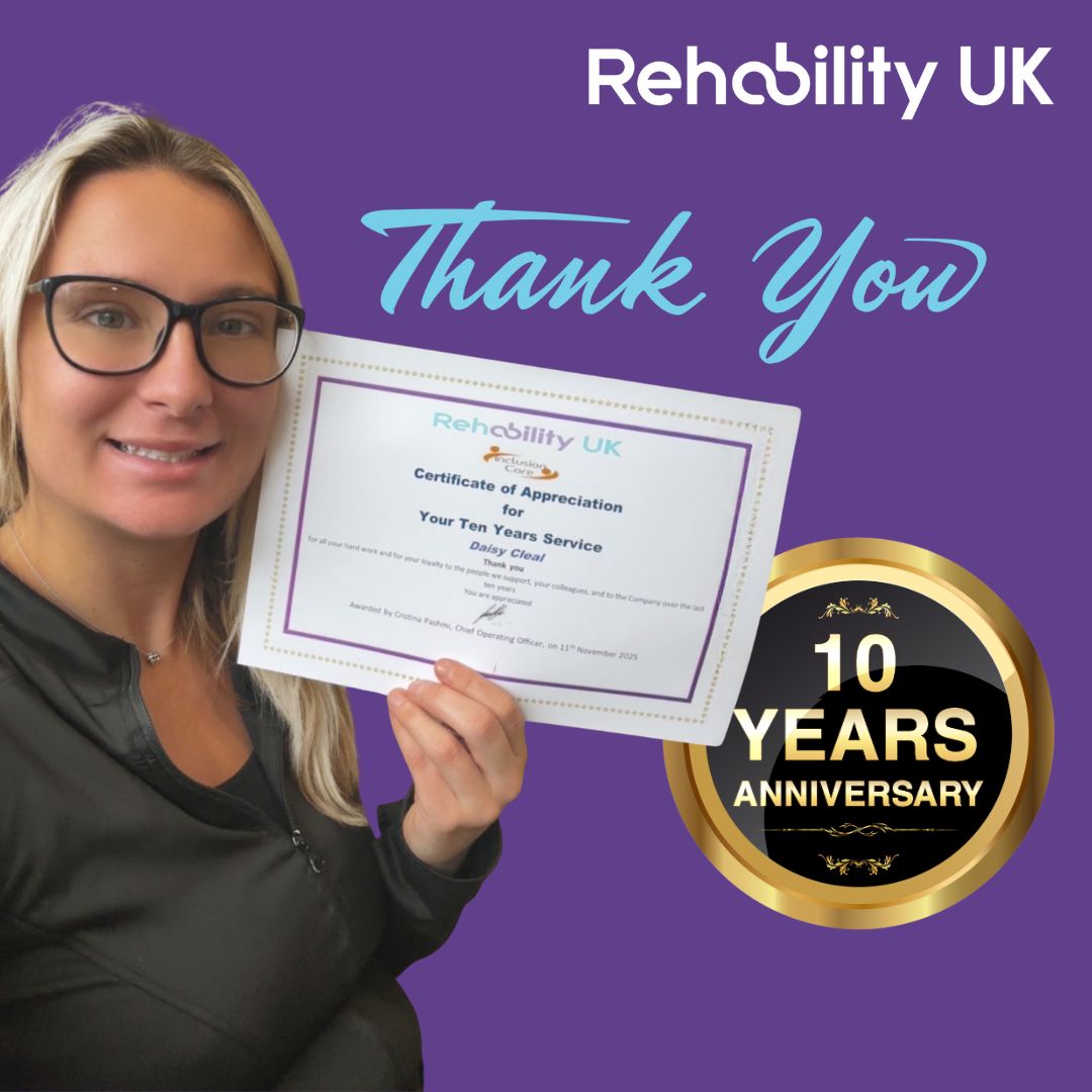 🎉 Celebrating 10 Years 🎉
We’re incredibly proud to celebrate Daisy's 10-year anniversary with Inclusion Care at Rehability UK 💙
Over the past decade, Daisy has shown outstanding dedication, compassion and professionalism, making a lasting difference to the lives of the people we support and the colleagues she works alongside. Her reliability, openness and aspiration truly embody our values and what Rehability UK stands for.
Thank you, Daisy, for ten amazing years of hard work, care, and commitment. Here’s to celebrating this incredible milestone and many more years ahead ✨👏
#LongService #10YearAnniversary #ThankYou #RehabilityUK #InclusionCare #ShiningTogether