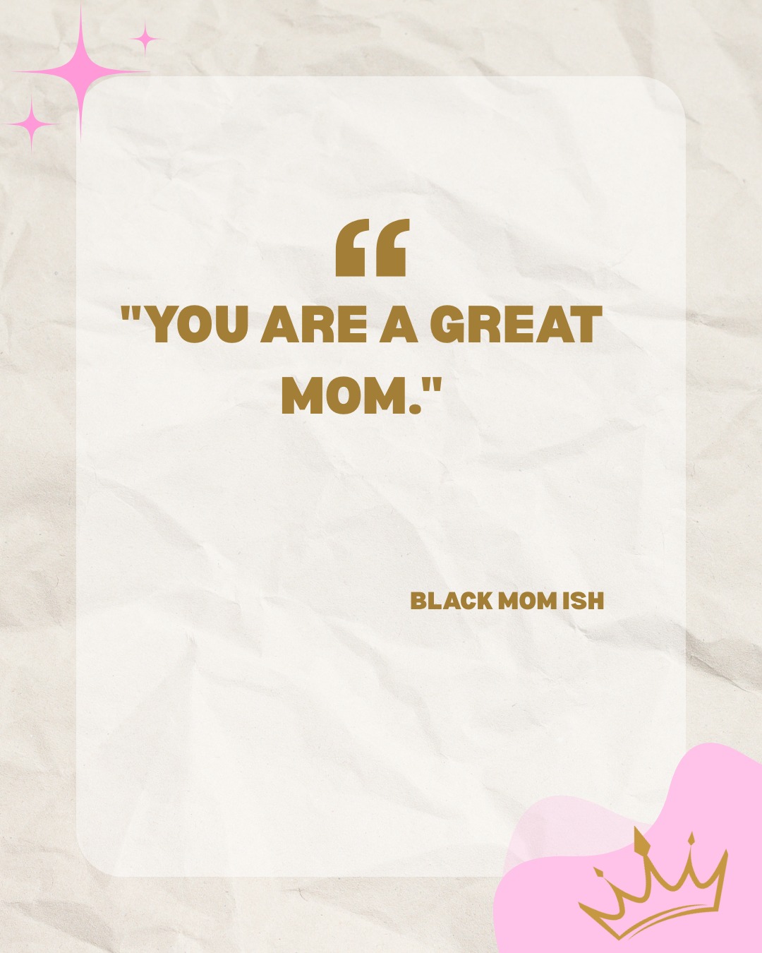 Let this be your reminder sis. Whether you are a bio mom, an adopted mom, a godmom, an aunt, a big sister, a step mom... you are doing a great job. #blackwomen #blackmomsofig #BlackMomIsh #blackmomskillingit