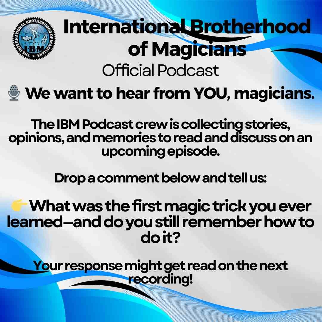🎙 We want to hear from YOU, magicians.
The IBM Podcast crew is collecting stories, opinions, and memories to read and discuss on an upcoming episode.
Drop a comment below and tell us:
👉 What was the first magic trick you ever learned—and do you still remember how to do it?
Your response might get read on the next recording!