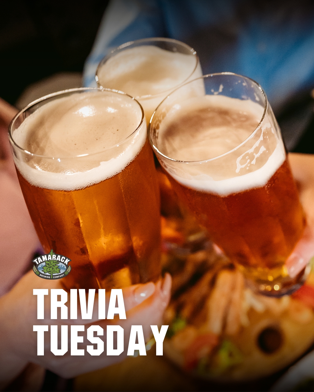 Trivia Tuesday Starts at 6:30!
Win or lose, you’ll drink like a champ. 🍻