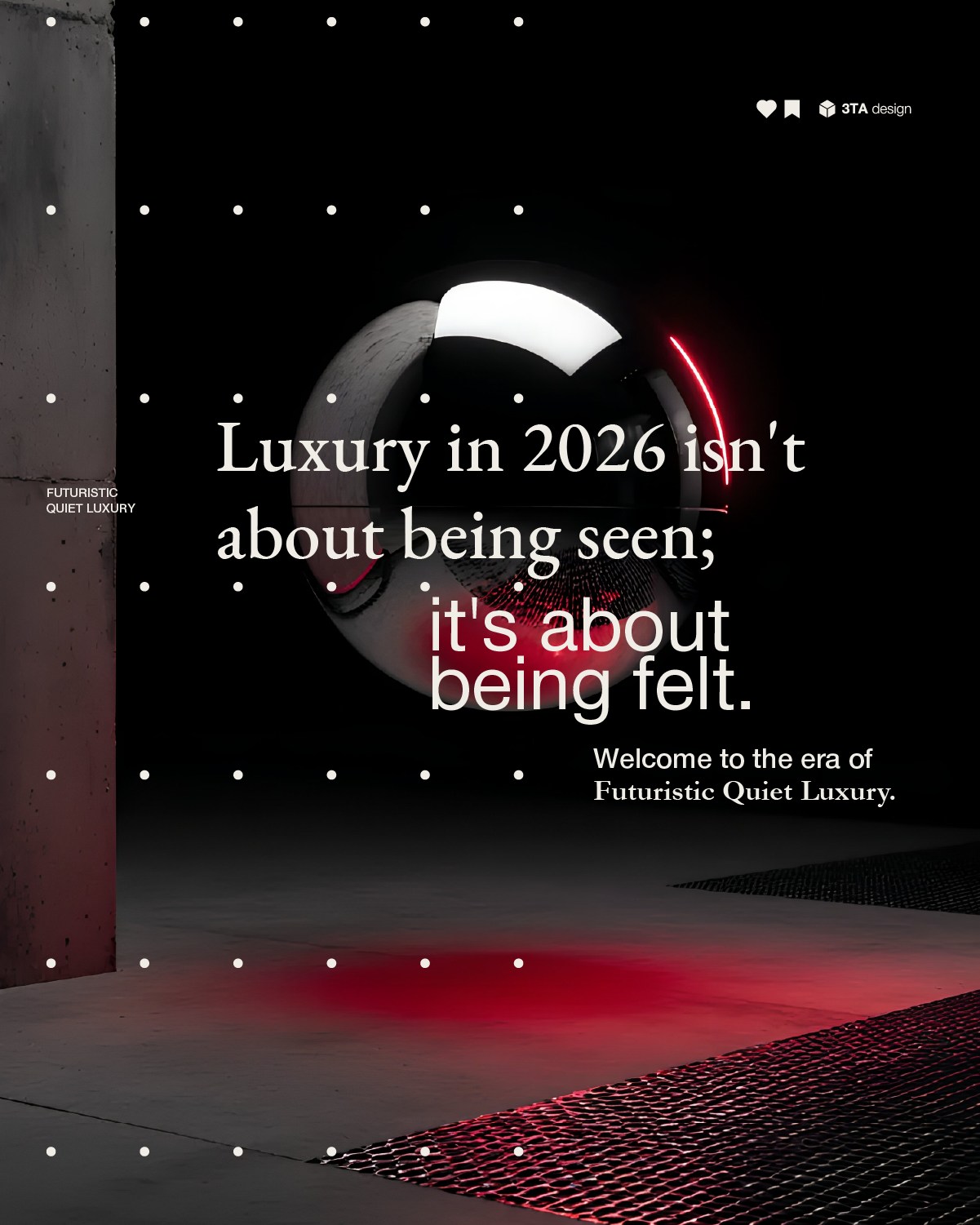 Welcome to the era of Futuristic Quiet Luxury.
Our discipline is rooted in aesthetic silence and strategic volume. By leveraging two decades of field experience and cutting-edge generative technology, we diagnose visual friction to create identities that foster deep trust and high-speed growth.
Strategically loud. Aesthetically silent.
3TA DESIGN | 2026
#LuxuryBranding2026 #DigitalTransformation #BrandEvolution #Highendbusiness