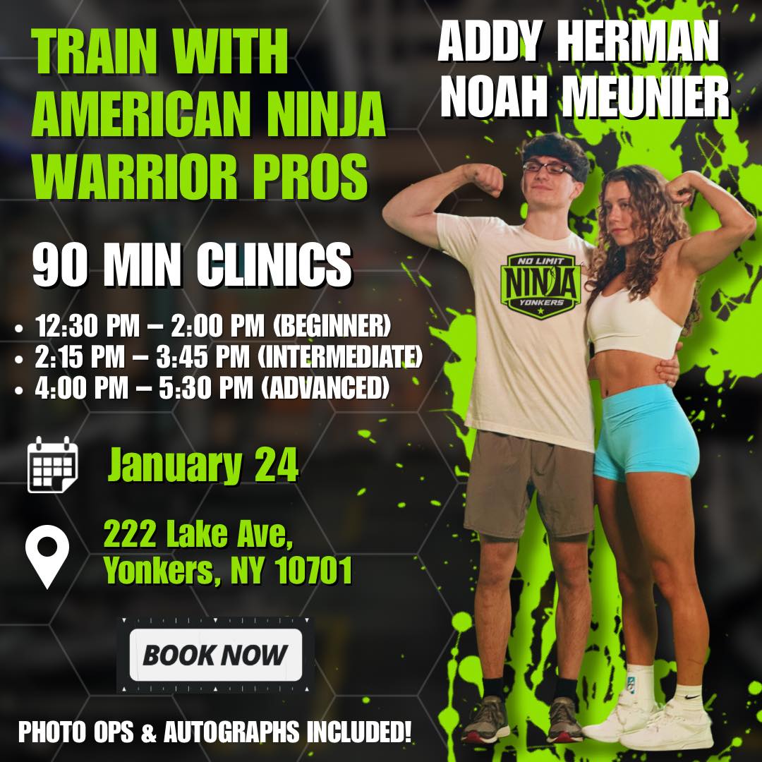 🔔We are officially one week away from our clinic with Addy and Noah on January 24th! ✅This is your chance to learn from American Ninja Warrior pros right here in our gym. 🏆😎
Don’t wait, register here ➡️ ecom.roller.app/nolimitninjathemills/specialevents/en-us/product/1695889
#NoLimitNinja #YonkersNY #WestchesterNY #NinjaWarrior #NinjaTraining #NinjaGym #ObstacleCourse #WestchesterMoms #YonkersMoms
#CompetitiveNinja #WNL