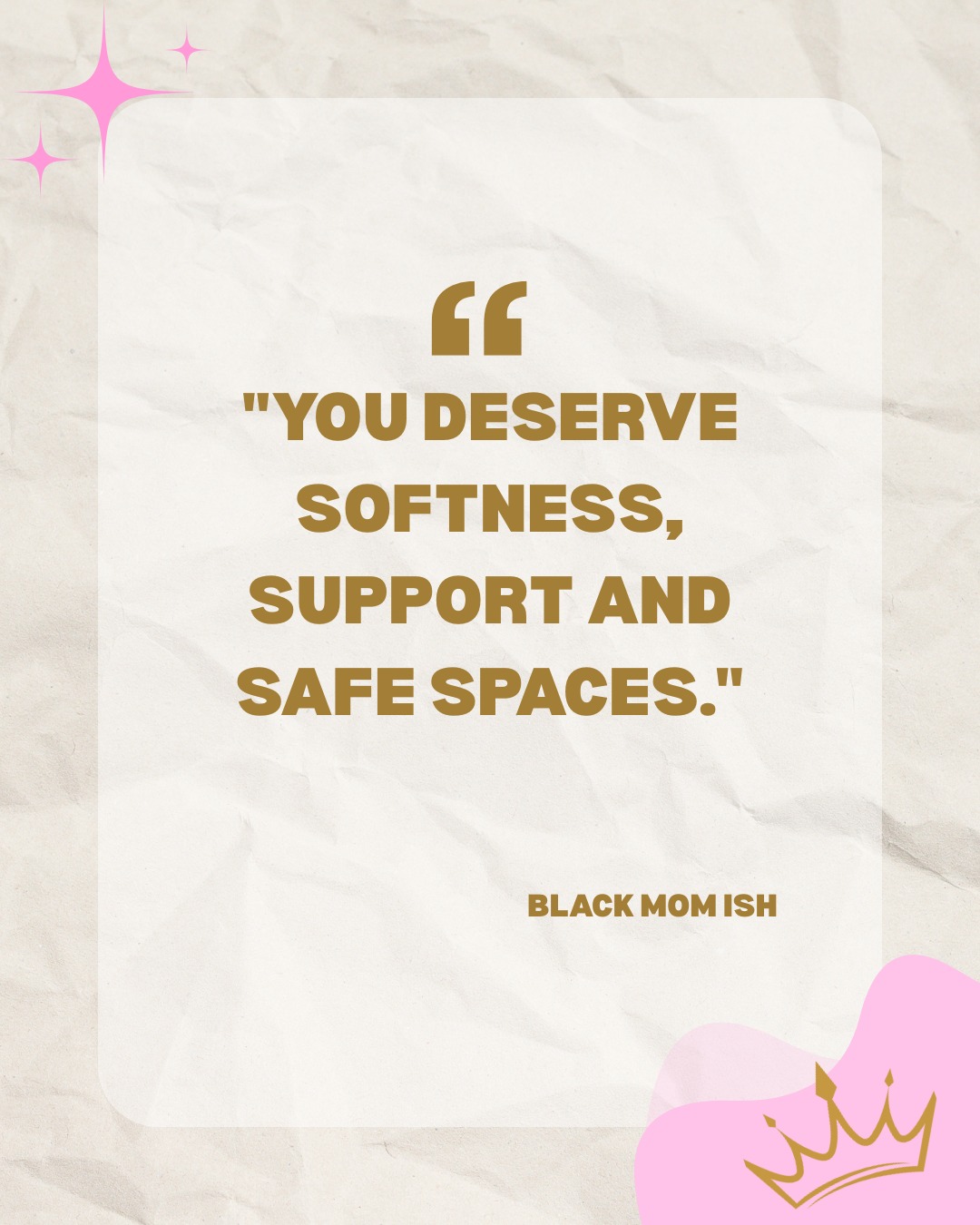 Yes you do sis.
You deserve softness
you deserve support of friends, family and community
you deserve safe spaces to feel seen and heard #BlackMomIsh #blackwomen #HealingInRealTime #FindingJoy