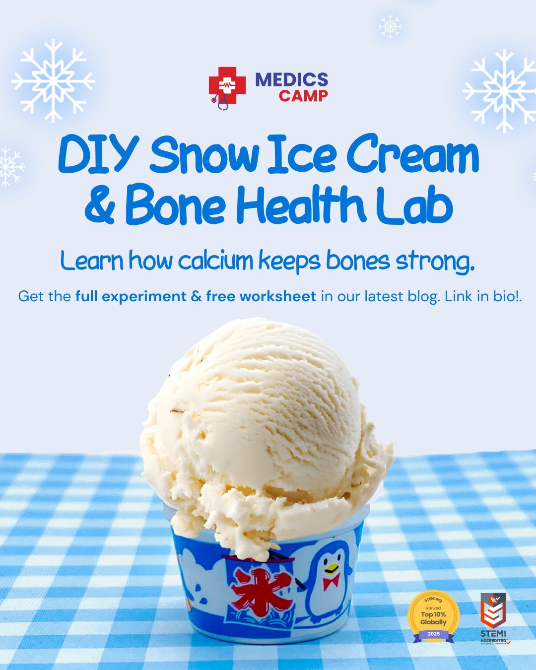 Looking for a 10-minute activity that’s tasty AND educational? Our Snow Ice Cream STEM Lab is it! 🍦🩺
It’s a fun way to learn how calcium and Vitamin D work together to build a lifelong foundation.
Kids grow fast and so do their bones! 🦴
Childhood is the ultimate "window of opportunity" to make deposits into their bone bank. Right now, their bodies soak up calcium like sponges so the strength they build today is what they’ll carry for the rest of their lives.
Strong bones today = superhero strength for life!
👉 Head to our latest blog to grab the free worksheet and read the full science behind it. Link in bio!
📸 Show us your results! Tag @MedicsCamp in your ice cream photos for a chance to be featured in our stories.
#MedicsCamp #STEM #SnowIceCream #BoneHealth #HealthyKids #SnowDay #ScienceExperiment #Experiment #ActivitiesForKids