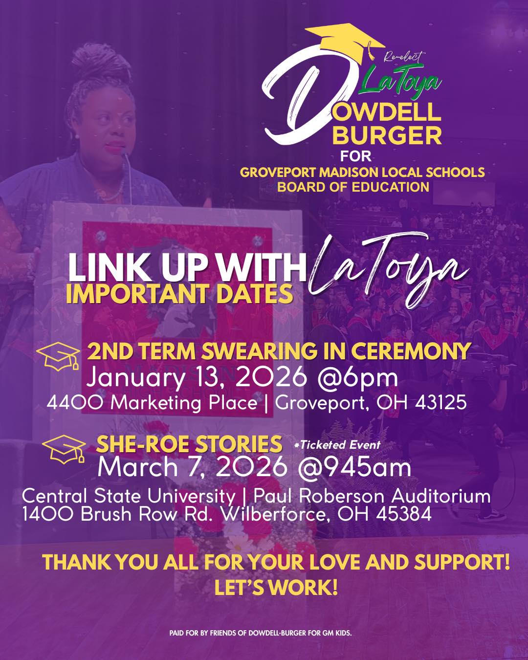 🔗✨ It’s time to LINK UP with LaToya! ✨🔗
The journey continues, and I want YOU to be a part of it! I am so incredibly grateful for your support and belief in my vision. We have some major milestones coming up, and I can’t wait to celebrate and connect with all of you! 🗣️🙌🏾🙌🏾
📅 SAVE THESE DATES:
1️⃣ 2nd Term Swearing-In Ceremony 🗳️📜✍🏾
It is such an honor to continue serving our students and families! Please join me as I officially kick off my second term for the Groveport Madison Local Schools Board of Education! 🦅❤️
🗓️ Tuesday, January 13th
⏰ 6:00 PM
📍 District Service Center
🏠 4400 Marketing Place, Groveport, OH 43125
2️⃣ SHE-Roe Storytelling Series Mega Event 🦸🏾♀️📚✨
I am thrilled to be featured as the SHE-Roe of Education! This event is going to be an absolute powerhouse of inspiration, culture, and empowerment featuring leaders in Business, Arts, and Social Justice! 🏛️🎨⚖️
🗓️ Saturday, March 7th
📍 Paul Robeson Cultural & Performing Arts Center @ Central State University
🎟️ GRAB YOUR TICKETS NOW: https://www.eventbrite.com/e/she-roe-storytelling-series-mega-event-tickets-1976535058567
Community is everything, and I am so excited to learn, grow, and lead alongside you all! Let’s keep pushing for excellence! 🚀💪🏾💖
#LinkUpWithLaToya #SwearingIn #GroveportMadison #CruiserNation #SheRoe2026 #EducationLeader #CommunityFirst #BlackExcellence #WomenWhoLead #PublicEducationMatters #CentralOhioEvents 🦅🥳📢👑🔥✨🎉🎈🏛️🗳️👋🏾