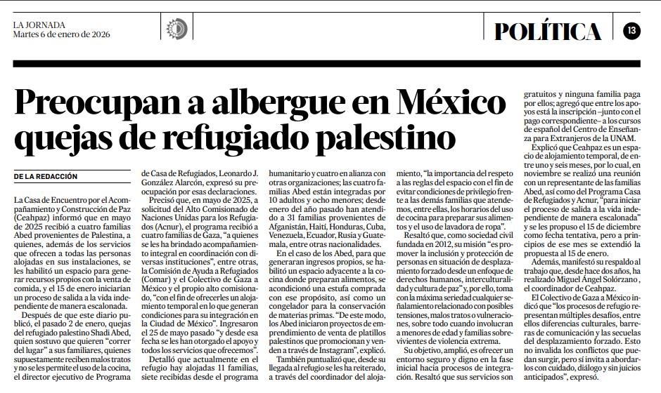 En esta nota publicada en La Jornada compartimos la postura de Casa Refugiados sobre el acompañamiento que brindamos en CEAHPAZ.
Creemos en el diálogo, la escucha y el cuidado como base para atender los desafíos que surgen en los procesos de refugio, siempre desde el respeto a la dignidad y los derechos humanos.
#CasaRefugiados #Acompañamiento #DerechosHumanos #MovilidadHumana #CulturaDePaz