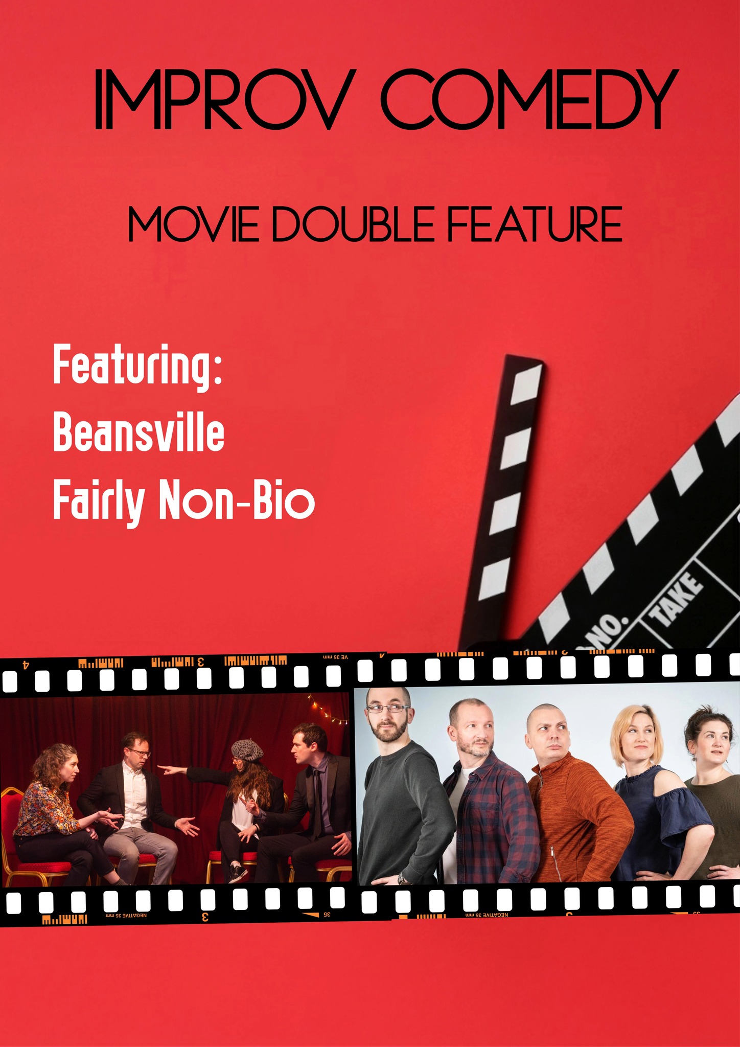 It's an improv double bill! Plus Buy One Get One Free Tickets!
Beansville and Fairly Non-Bio join forces for an hilarious night of movie mashups and brand new lols invented on the spot. Don't miss this great night of improv!
Plus BUY ONE GET ONE FREE with promocode DOUBLETROUBLE
Head to our website now to book.
Fairly Non-Bio & Beansville Improv Double Bill 8pm Thursday 8th January
www.tickettailor.com/events/almatheatrecompany/1958196