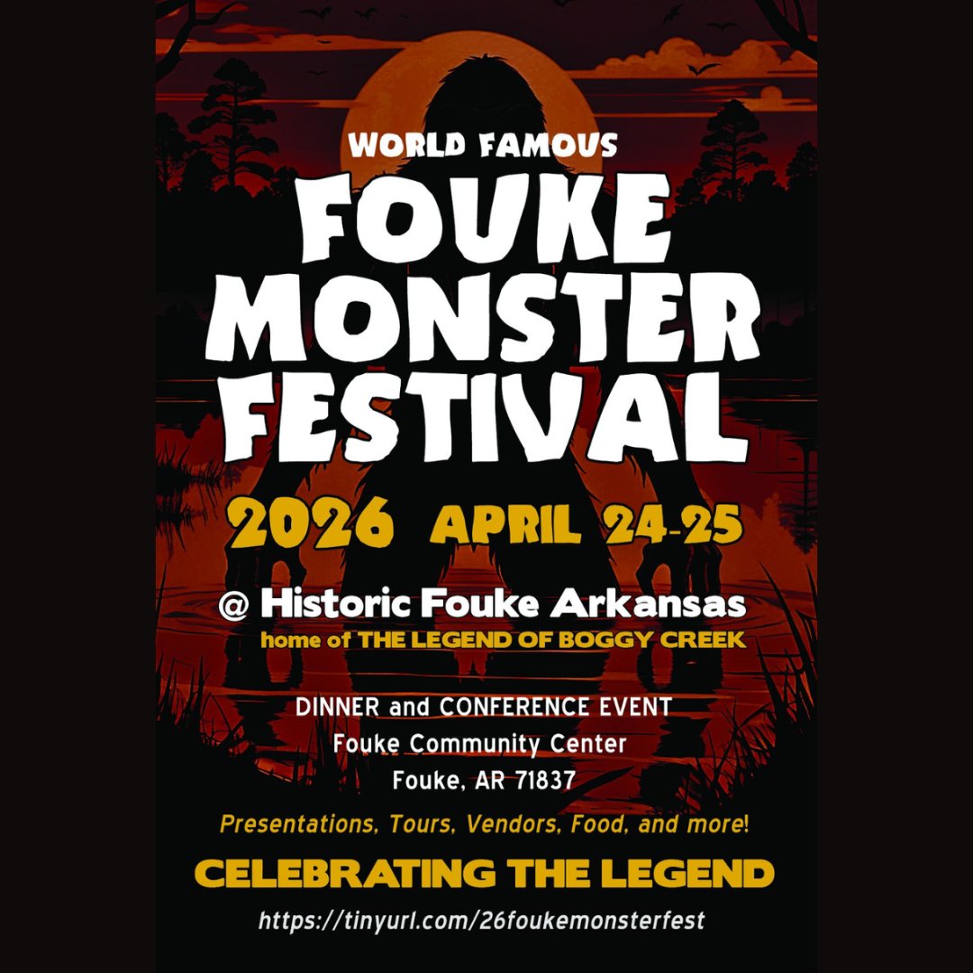 📆 Save the Date!
The Fouke Monster Festival is returning April 24–25 at the Fouke Community Center!
Full details here: https://www.tinyurl.com/26foukemonsterfest
✨Interested in being a vendor at the Monster Mart during the festival?✨ Email doyal.reed70@gmail.com for info on booth space and setup.
We’re looking forward to another legendary weekend! 👣