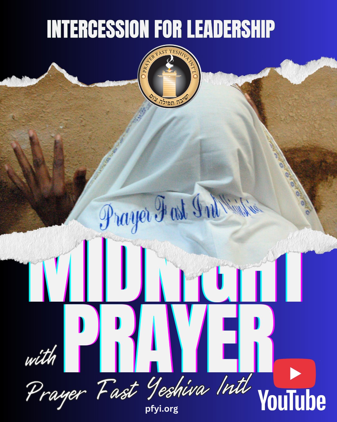 Join us for Midnight Intercession🔥
This week’s prayer focus: “INTERCESSION FOR LEADERSHIP”
➡CLICK the link in the comments to listen to the full prayer on our Prayer Fast Yeshiva Intl YouTube page.
🙌Don’t forget to LIKE & SUBSCRIBE to stay connected!
#PrayerTime #IntercessoryPrayer #KingdomLeadership #RighteousGovernance #FaithInAction #PrayerCovering #intercession