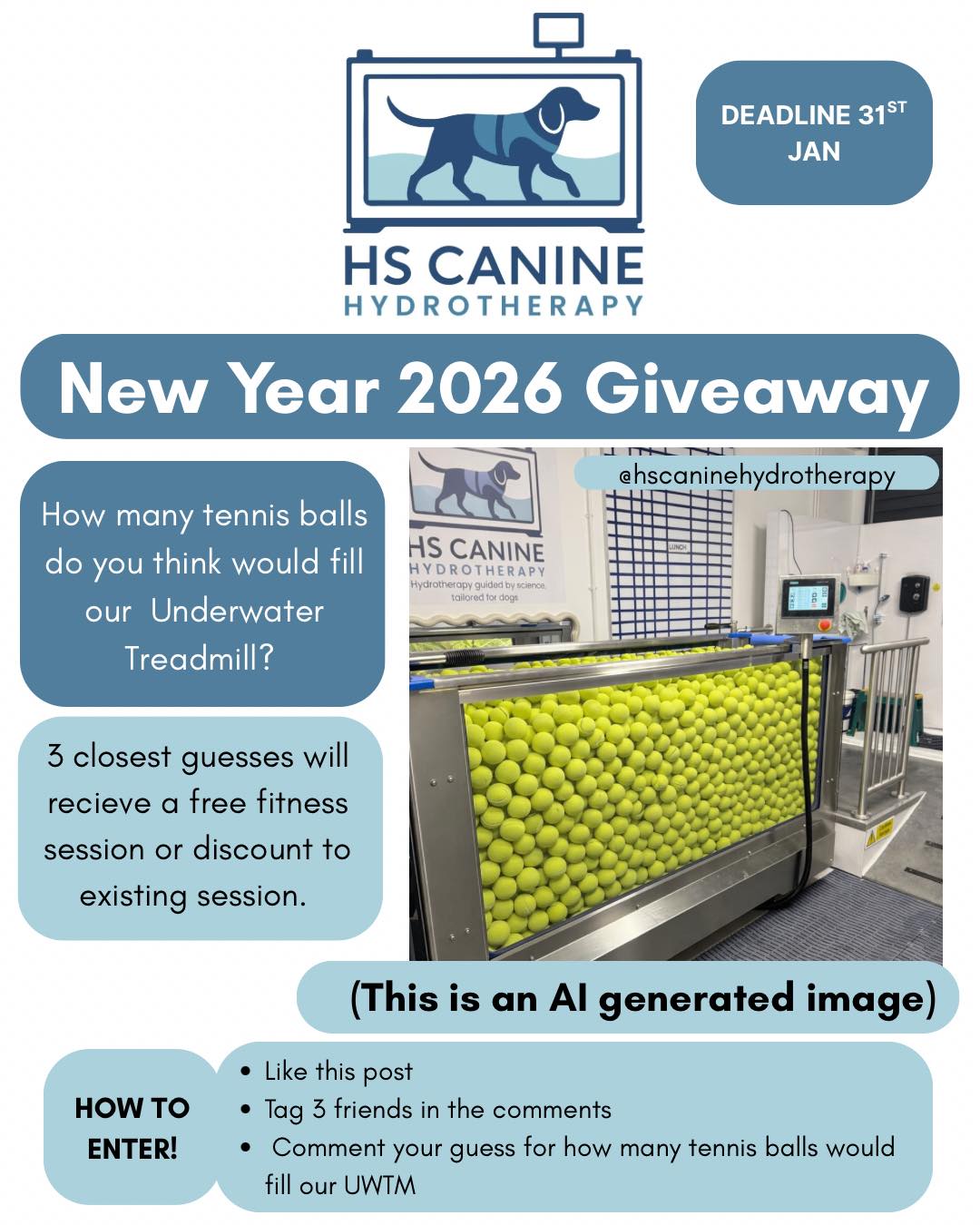 🐾2026 GIVEAWAY TIME! 🎾💙
How many tennis balls do you think would fill our Underwater Treadmill? 👀
We were shocked by the number ourselves… so this image wasn’t exactly achieved in real life good old AI helped us visualise it!
✨ HOW TO ENTER:
🐾Like this post
🐾Tag 3 friends in the comments
🐾Comment your guess for how many tennis balls would fill our UWTM
🎉 PRIZE:
The 3 closest guesses will win either:
🐾 A FREE fitness session
OR
🐾 A discount off a normal session fee
Good luck… and happy guessing! 🎾🐕