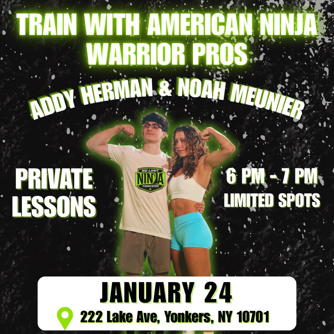 ‼️ Exclusive Private Lessons! ‼️
Want to take your training to the next level with Addy and Noah? 🧗♂️✨ Along with the clinic on January 24th, we are offering a limited number of Private Lessons from 6:00 PM – 7:00 PM!
⭐️This is a rare opportunity to get 1-on-1 coaching directly from these American Ninja Warrior celebrities. 😎🏆These spots will go fast!
Sign up today➡️ecom.roller.app/nolimitninjathemills/specialevents/en-us/products
#NoLimitNinja #YonkersNY #WestchesterNY #NinjaWarrior #NinjaTraining #NinjaGym #ObstacleCourse #WestchesterMoms #YonkersMoms #CompetitiveNinja #WNL