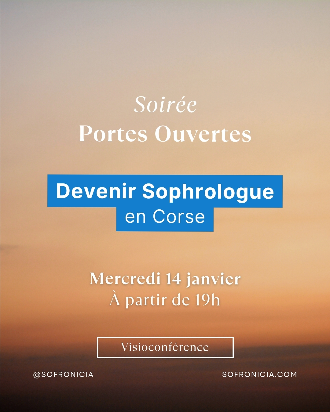 Et si vous deveniez sophrologue en Corse grâce à une formation hybride ? L’école Sofronicia vous invite à une soirée portes ouvertes en visioconférence, dédiée à sa formation hybride alliant présentiel et distanciel, le mercredi 14 janvier à partir de 19h.
Cette rencontre est l’occasion de :
- Découvrir le fonctionnement de la formation hybride
- Échanger directement avec le directeur de l’école
- Mieux comprendre les modalités d’inscription pour notre prochaine rentrée de formation en Corse
- Et poser toutes vos questions sur le parcours pour devenir sophrologue
📍 Lieu : Lien vidéo
📅 Date : Mercredi 14 janvier
🕖 Horaire : 19h
💬 Événement gratuit – sur inscription
Pourquoi participer ?
Un temps d’échange privilégié pour vous projeter sereinement dans une formation adaptée à votre rythme et à votre territoire.
👉 Inscription obligatoire
📧 ecole@sofronicia.com
📞 06 84 70 51 29
🌐 www.sofronicia.com
#sofronicia #formationsophrologie #devenirsophrologue #sophrologiecorse