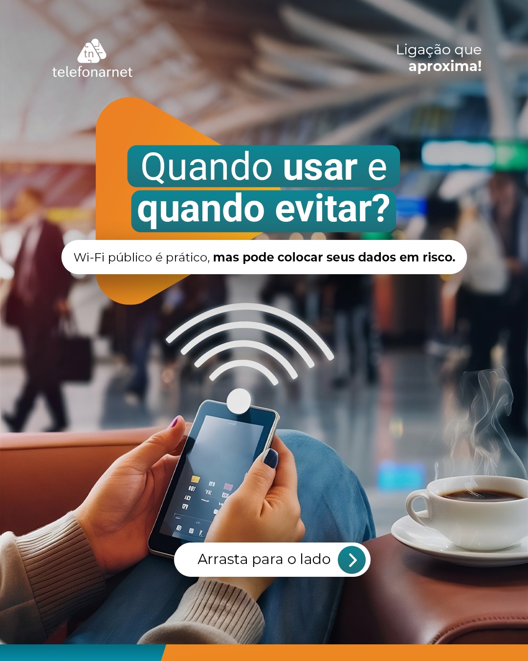 O Wi-Fi público pode até quebrar um galho, mas também pode abrir brecha para golpes e roubo de dados. ⚠️
Por isso, vale sempre ficar de olho: usar com consciência faz toda diferença na hora de se proteger online.
Quer navegar tranquilo, fazer compras, estudar e trabalhar sem medo? A melhor escolha é sempre uma conexão segura e estável.
Os planos móveis da Telefonar são perfeitos para esses momentos! Precisa de uma internet para o dia a dia? Chama a gente!