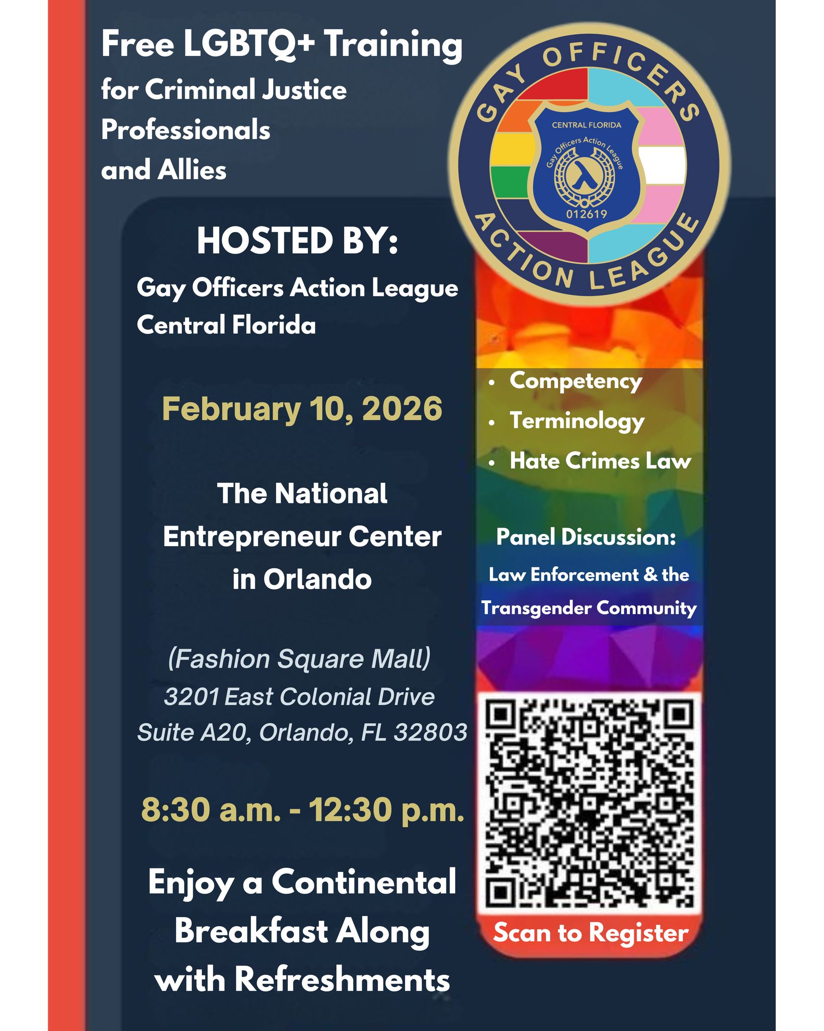 FREE LGBTQ+ Training for Criminal Justice Professionals & Allies! 🌈
Join GOALCFL (Gay Officers Action League Central Florida) for an interactive training designed to strengthen understanding, build bridges, and foster inclusive partnerships in our community.
📅 Date: February 10, 2026
🕣 Time: 8:30 AM – 12:30 PM
📍 Location: National Entrepreneur Center, Orlando (Fashion Square Mall)
🍩 Perks: Continental breakfast & refreshments included!
👉 Click below to register now:
👉 https://rb.gy/86z32j
✨ Topics include:
• LGBTQ+ Competency & Terminology
• Hate Crime Laws
• Panel Discussion
💥 Whether you're in law enforcement, advocacy, or simply an ally, this training is for YOU.
#GOALCFL #LGBTQTraining #InclusiveCommunity #TransRights #LawEnforcementTraining #FreeEvent