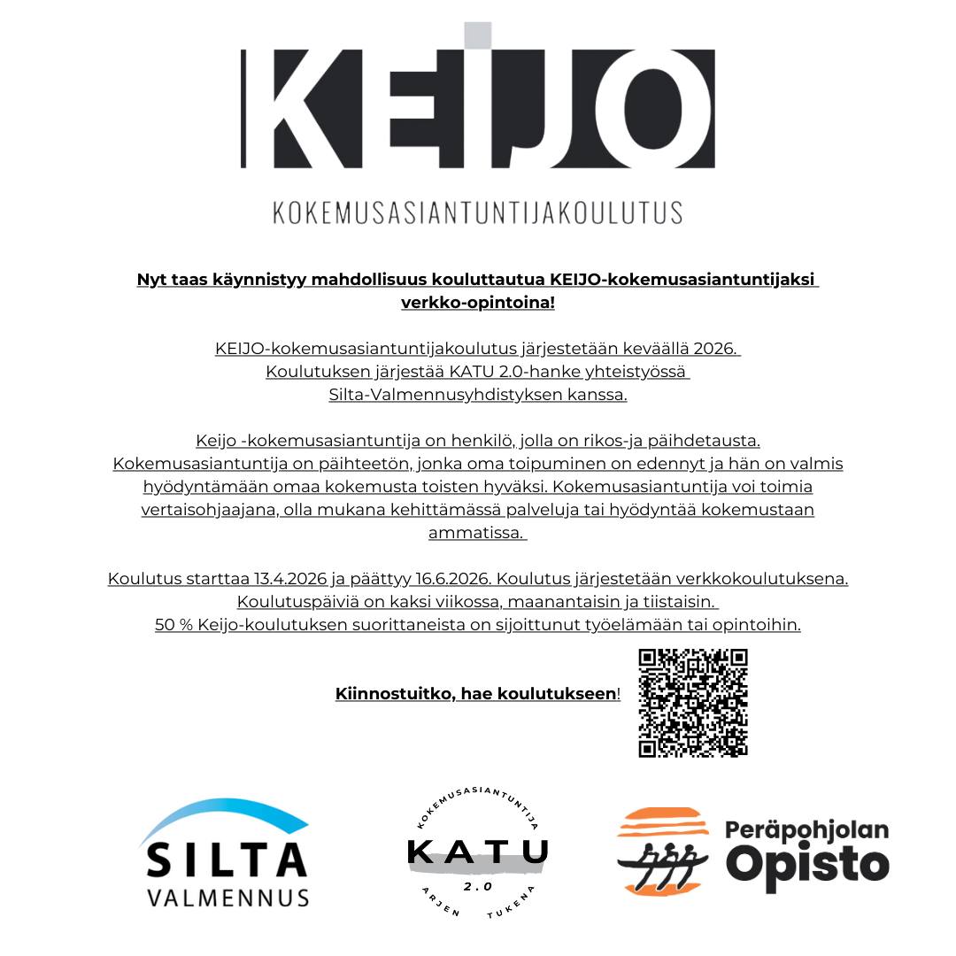 Meillä on tänään käynnistynyt haku kevään 2026 KEIJO-kokemusasiantuntijakoulutukseen.
Haku on koulutukseen on auki 12.1.-1.3. välisen ajan - hakulinkki biossa!
Koulutus käynnistyy 13.4., ja kestää juhannusviikolle asti. Meidän KEIJO-kokemusasiantuntijakoulutus on verkko-opetuksena toteutettava koulutus eli onhan sinulla käytössäsi tietokone sekä toimiva nettiyhteys?
Jokainen hakija haastatellaan ja opiskelijat koulutukseen valitaan haastatteluiden perusteella!
@ppo_opisto