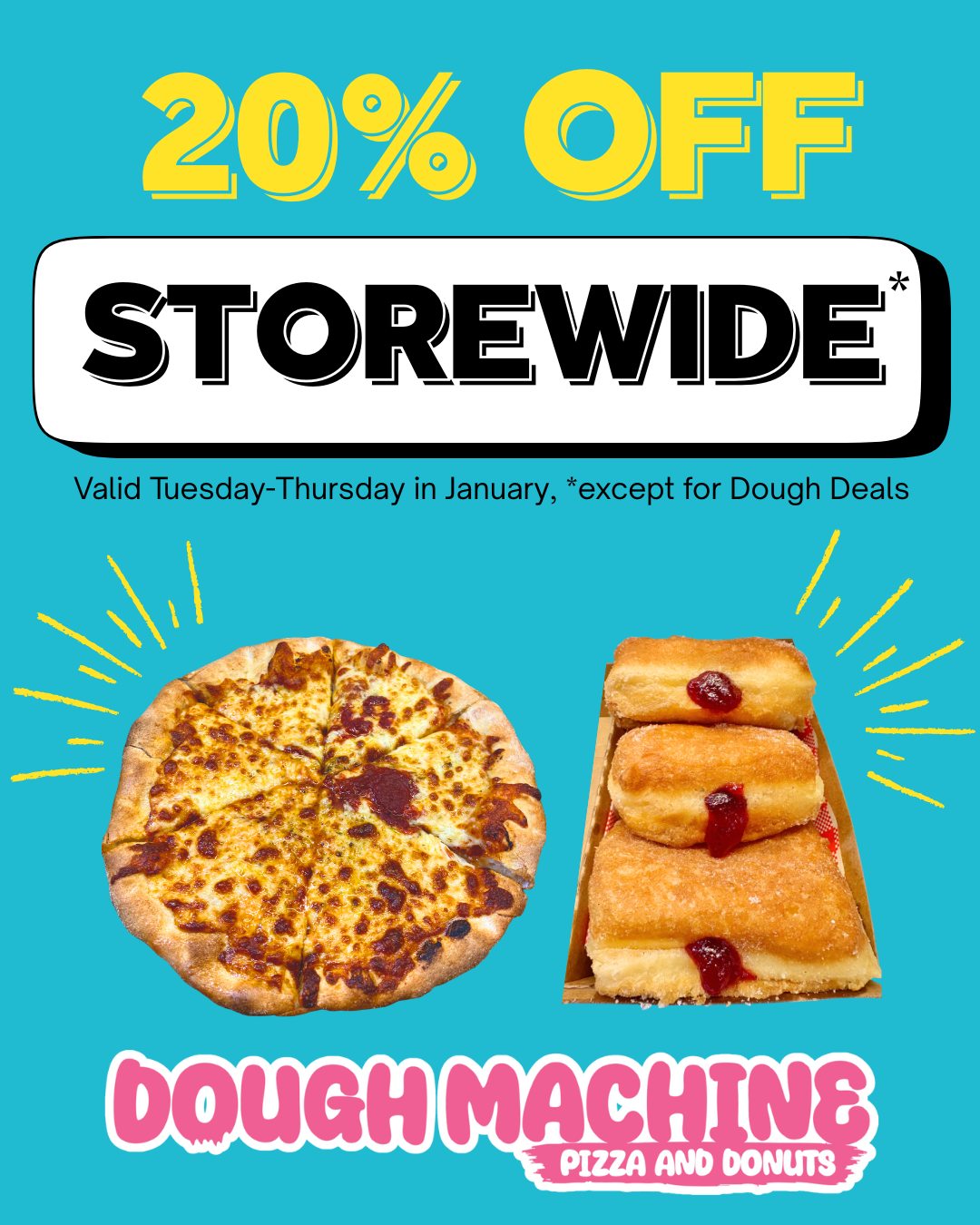 Thank you dear customers, for your support of our re-opening weekend! 🥰 We love being back and serving up great food that makes you smile. 😊
Our January promo is 20% OFF storewide*! Valid Tuesdays-Thursday this month only for all menu items, *except for Dough Deals. Applicable for all online, phone and in-store orders. Please mention this post to redeem.
🩵🩷,
The Dough Machine team
📞 03 9727 0031
📍 4/61 Brice Ave, Mooroolbark
👉🏻 www.doughmachine.com.au