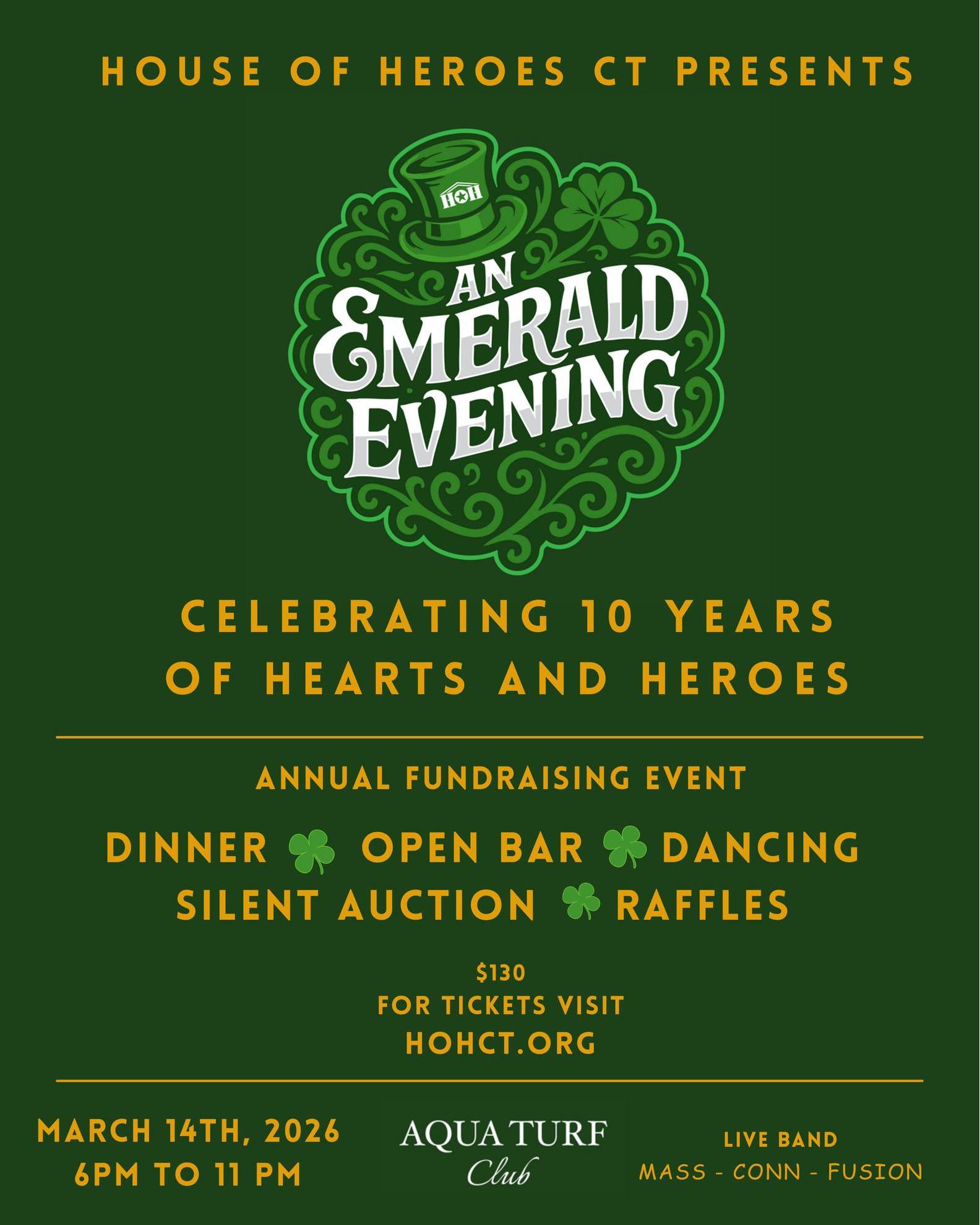 Blarney! It is Hearts and Heroes Time once again, and this year House of Heroes' biggest fundraiser will be Going Green for St. Paddy's Day! "An Emerald Evening: Celebrating 10 Years of Hearts and Heroes" takes place Saturday, March 14, at the Aqua Turf Club in Plantsville, featuring a fantastic dinner, open bar, silent auction/raffle and dancing to the sounds of @massconnfusion! Buy your tickets, tables, sponsorships and ads NOW for our biggest night of the year, all supporting the work we do to keep Veterans safely in their own homes.
https://www.hohct.org/emeraldevening2026
#houseofheroesct #CTveterans #servingthosewhoserved #HouseOfHeroes #HOHCT #supportourveterans #CTevents #CTthingstodo #goodcause #thingstodoct #CTvets
