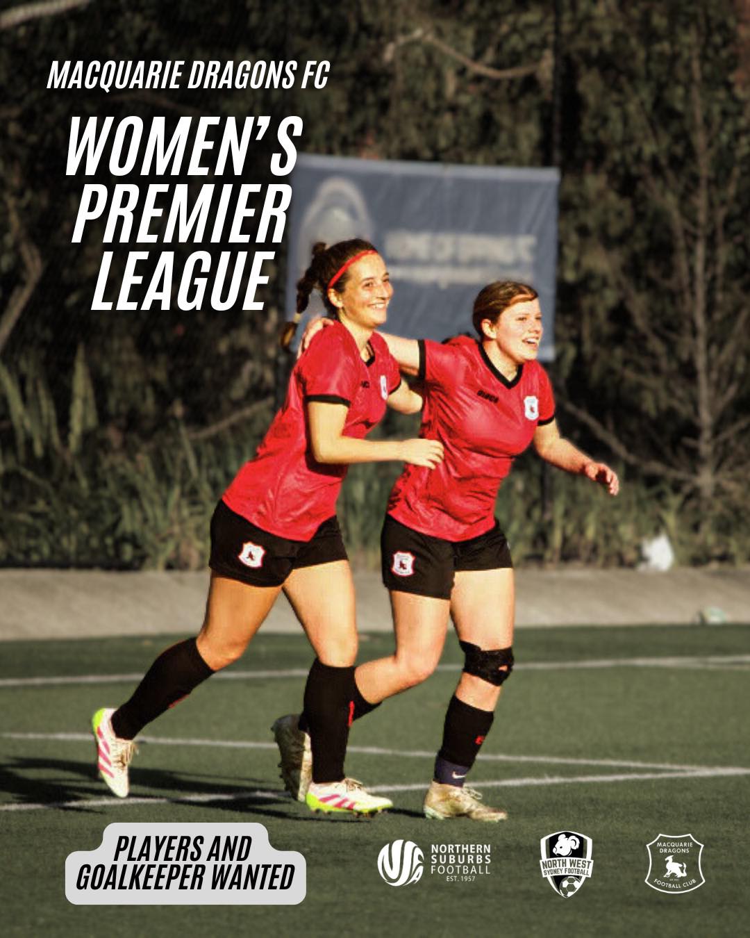 🐉 WE’RE LOOKING FOR PLAYERS & A GOALKEEPER 🐉
Macquarie Dragons are currently seeking outfield players and a goalkeeper to complete our Women’s Premier League squad!
With limited spots available, we’re looking for players who are committed, driven, and ready to perform in a competitive, high-level football environment ⚽️ 🐉
If you’re ready to take the next step in your football journey, we’d love to hear from you!
Macquarie Dragons are proud to be part of the new combined
@nwsfootball x @northernsuburbsfootball Women’s Premier League ❤️🖤🤍
