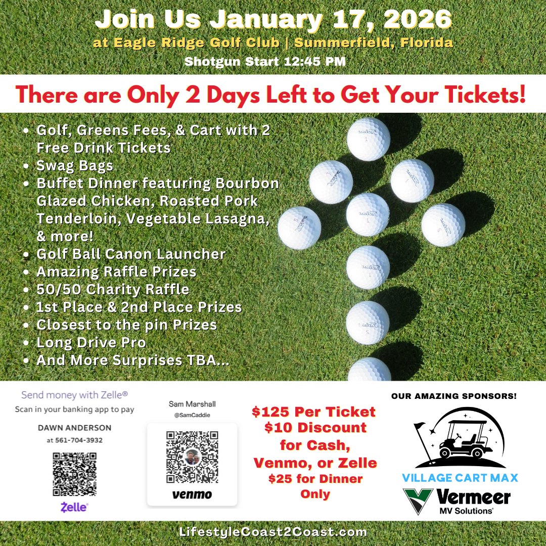 Last chance to join us for the 2026 Folds of Honor Charity Golf Event benefiting local legacies of our fallen heroes on Saturday, January 17th, 12:15 PM at Eagle Ridge Golf Course, Summerfield, FL. It's a scramble format, and all levels of players are welcome!
For more details or to purchase tickets: https://www.lifestylecoast2coast.com/event-details-registration/2026-folds-of-honor-charity-golf-event