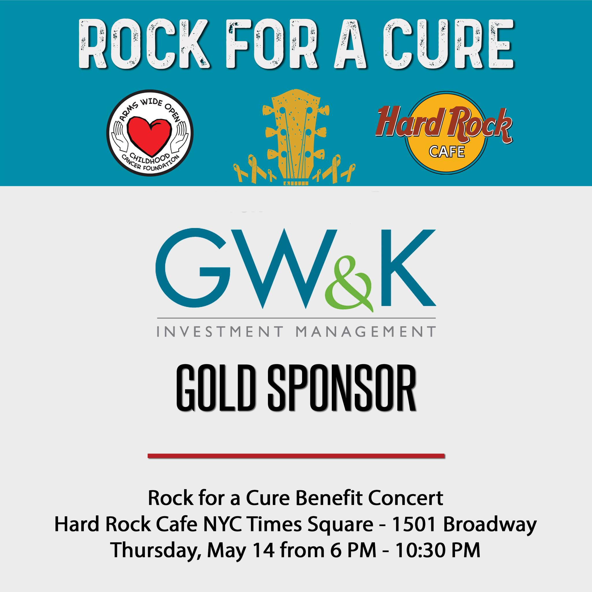 Special thanks to GW&K Investment Management for being a Gold Sponsor of our upcoming event, Rock for a Cure! We appreciate their support!
Rock for a Cure is May 14, 2026 from 6 p.m. to 10:30 p.m. at the iconic Hard Rock Cafe in Times Square. Tickets are $150 per person and include a premium open bar and food.
Proceeds will be used to fund childhood cancer research and family support.
Get your tickets or become a sponsor at: https://givebutter.com/RockforaCure26
About GW&K:
GW&K is an entrepreneurial-driven investment management firm that offers active equity and fixed-income investment solutions to meet the needs of a diverse client base.