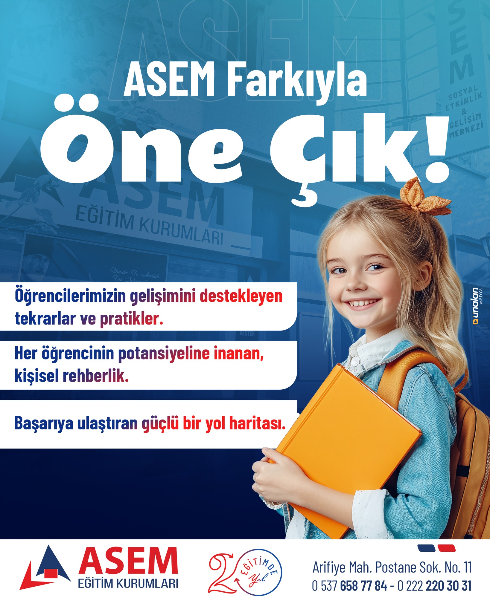 🌟 ASEM farkıyla öne çık!
Her öğrencinin potansiyeline inanıyor,
gelişimi destekleyen tekrarlar,
öğrenciye özel kişisel rehberlik
ve başarıya götüren güçlü bir yol haritası sunuyoruz.
📘 Çünkü biz;
sadece ders anlatmıyor,
öğrencinin yolunu birlikte çiziyoruz.
🎯 ASEM Eğitim Kurumları
Başarıya giden yolda güvenle ilerle.
📍 Arifiye Mah. Postane Sok. No: 11
📞 0537 658 77 84 – 0222 220 30 31