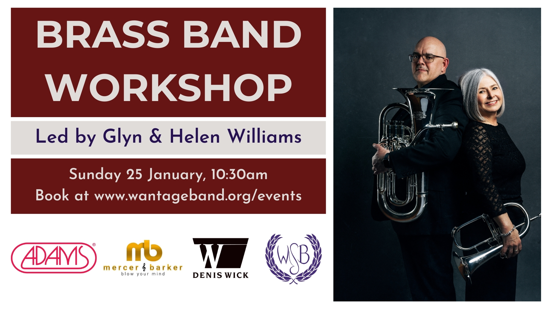 Next Sunday, the fantastic @glyneuph and @foxyflug join us at Wantage Silver Band for a whole day of music making!
The day will start with a brass band workshop, led by the duo, and you are all welcome along. It's most suitable for players roughly G4+ and 11 or older. On the stands will be a march, hymn tune and a couple of fun pieces for players to work through, whilst learning some tips and tricks for the experts! ๐ถ๐บ
Of course, it's a busy day with three events in total:
Brass Band Workshop
๐ 10:30am
๐Wantage Silver Band, OX12 8FR
๐ซ ยฃ5.00
Brass Soloist Masterclass
๐ 1:30pm
๐Wantage Silver Band, OX12 8FR
๐ซ FREE
Wantage Band in Concert with Glyn and Helen Williams
๐ 6:00pm
๐Wantage Parish Church of St Peter & St Paul, OX12 8AJ
๐ซ ยฃ12.00 | ยฃ10.00 | ยฃ5.00
Tickets for all three events can be booked at www.wantageband.org/events
A big thank you to @adamsbrass, @mercerandbarker and @deniswickproducts for supporting the day!
#BrassBand #TakePart #JoinUs #LiveMusic #Workshop #Masterclass #Wantage #Oxfordshire