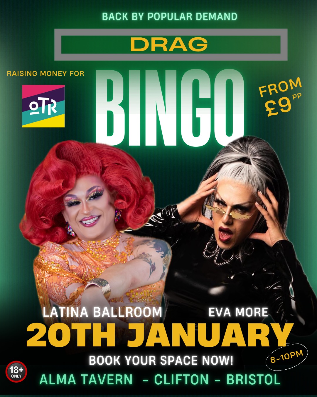 DRAG BINGO IS BACK BABY!
Grab your tickets now and come join us for a night of hilarity, wigs, bingo and great prizes. Get a table together and book your seats now. Supporting OTR on the night with a raffle - so bring some cash.
Hosted by the effervescent Latina Ballroom with special guest Eva More.
https://www.tickettailor.com/events/almatheatrecompany/1901780
#almataverntheatre #almatavernandtheatre #theatrebristol #dragbingo #bristolevents #bristolevent