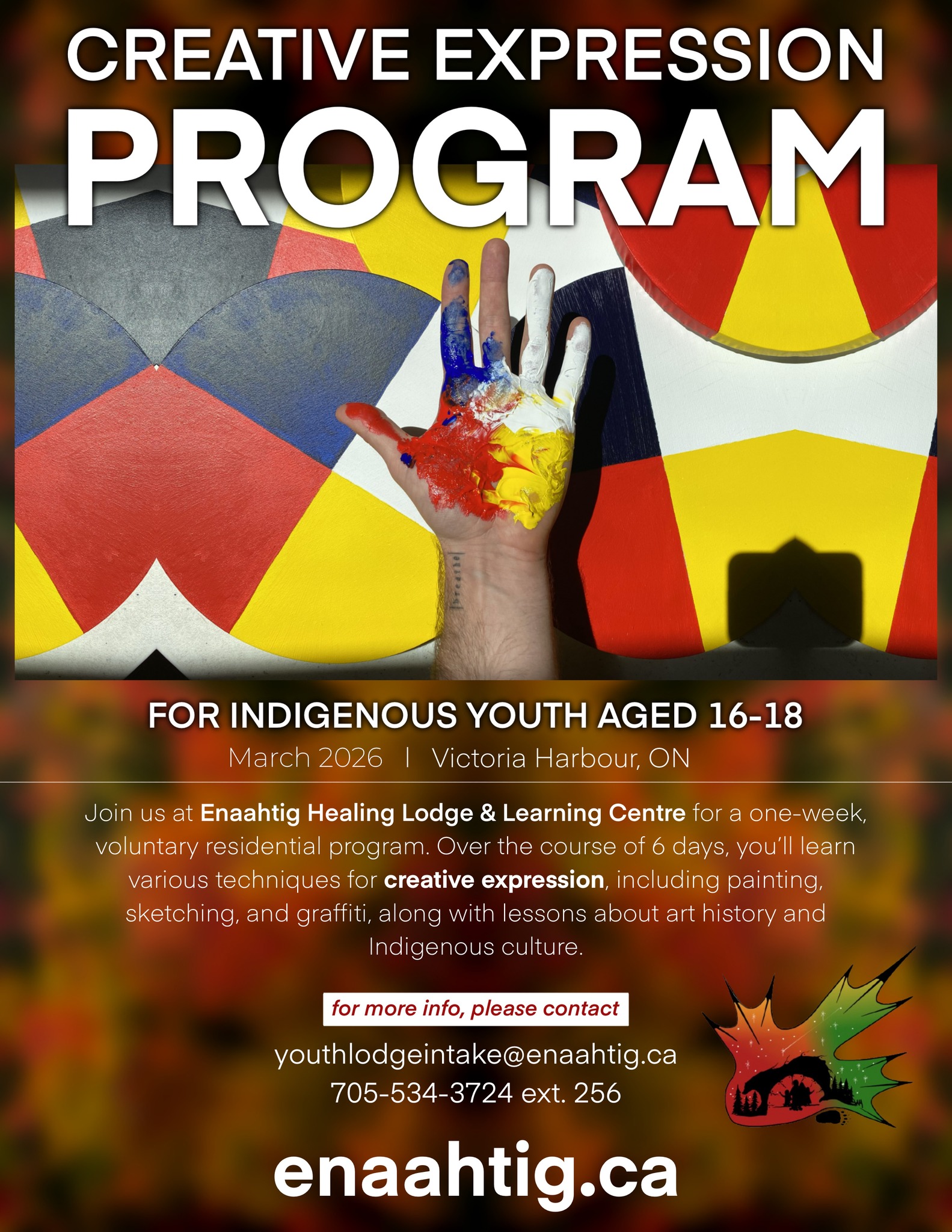 Indigenous youth ages 16–18 are invited to a 1-week voluntary residential program at Enaahtig Healing Lodge & Learning Centre in Victoria Harbour, ON. Explore painting, sketching, graffiti, and Indigenous art history in a supportive, creative space.
📧 youthlodgeintake@enaahtig.ca
📞 705-534-3724 ext. 256
💻 enaahtig.ca