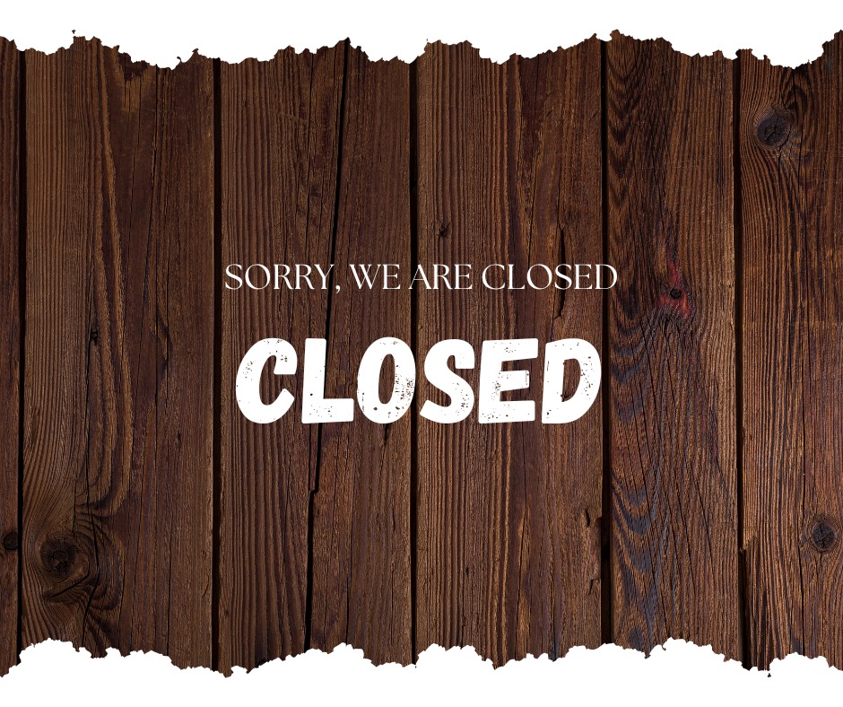We will be closed today, 1-24-26
We apologize for the inconvenience.
