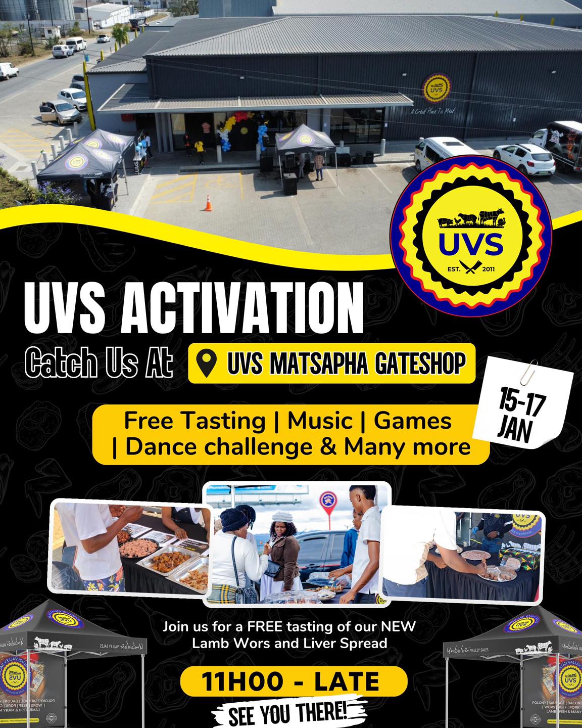 🔥 UVS Activation at Matsapha Gateshop 🔥
📍 *UVS Matsapha Gateshop*
📅 *15–17 January*
⏰ *From 11h00 till late*
Enjoy FREE tastings of our NEW Lamb Wors & Liver Spread, plus music, games, and a dance challenge. Bring your friends and family and experience why UVS is A Great Place To Meat.
👉 See you there!
#UVS #MeatMadness #Festivefriday #Supportlocal #AGreatPlaceToMeat #UVSActivation #Matsapha #FreeTasting #UVSMatsapha