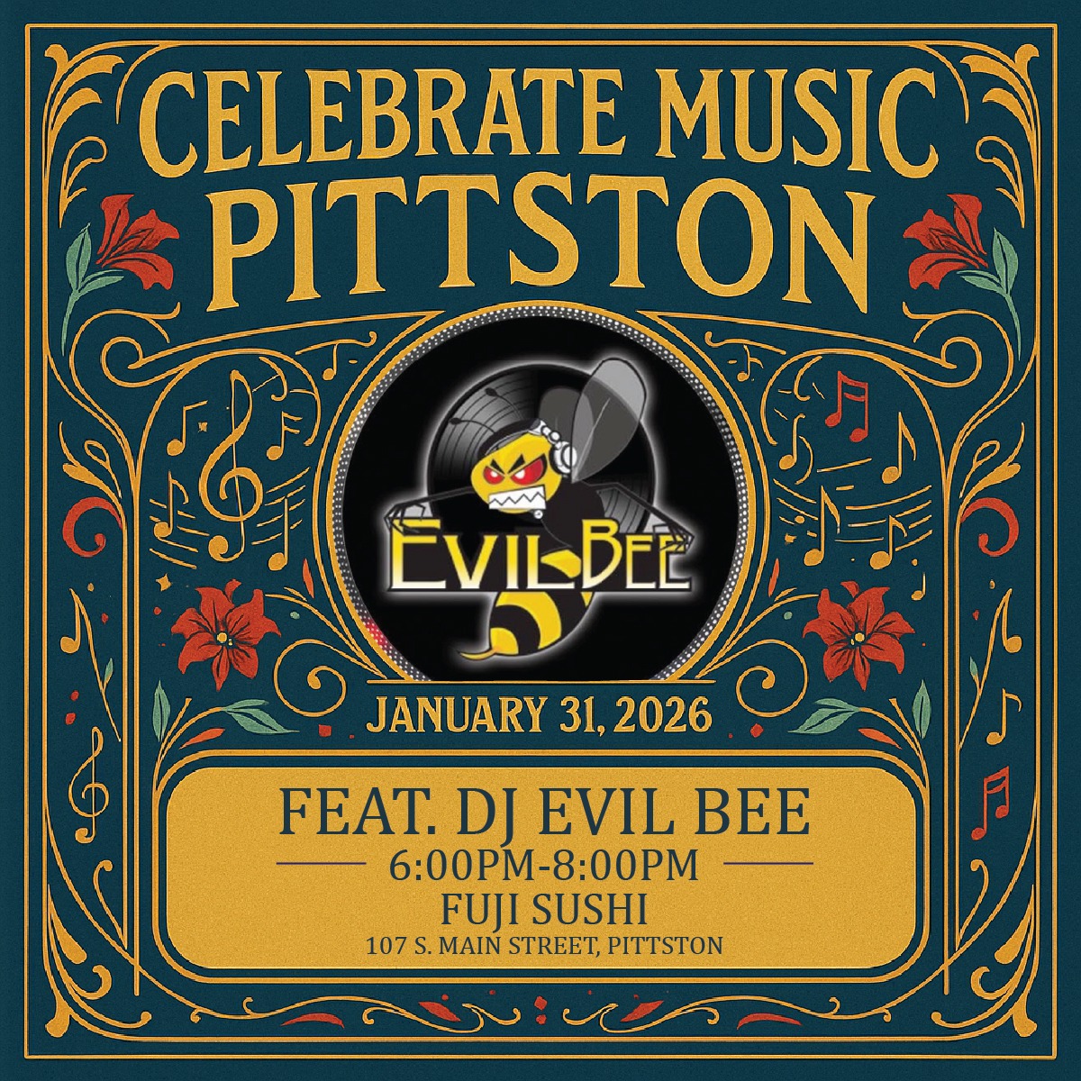Sushi & soundscapes — DJ Evil Bee spins 6–8 PM at Fuji Sushi on Main Street on January 31st!