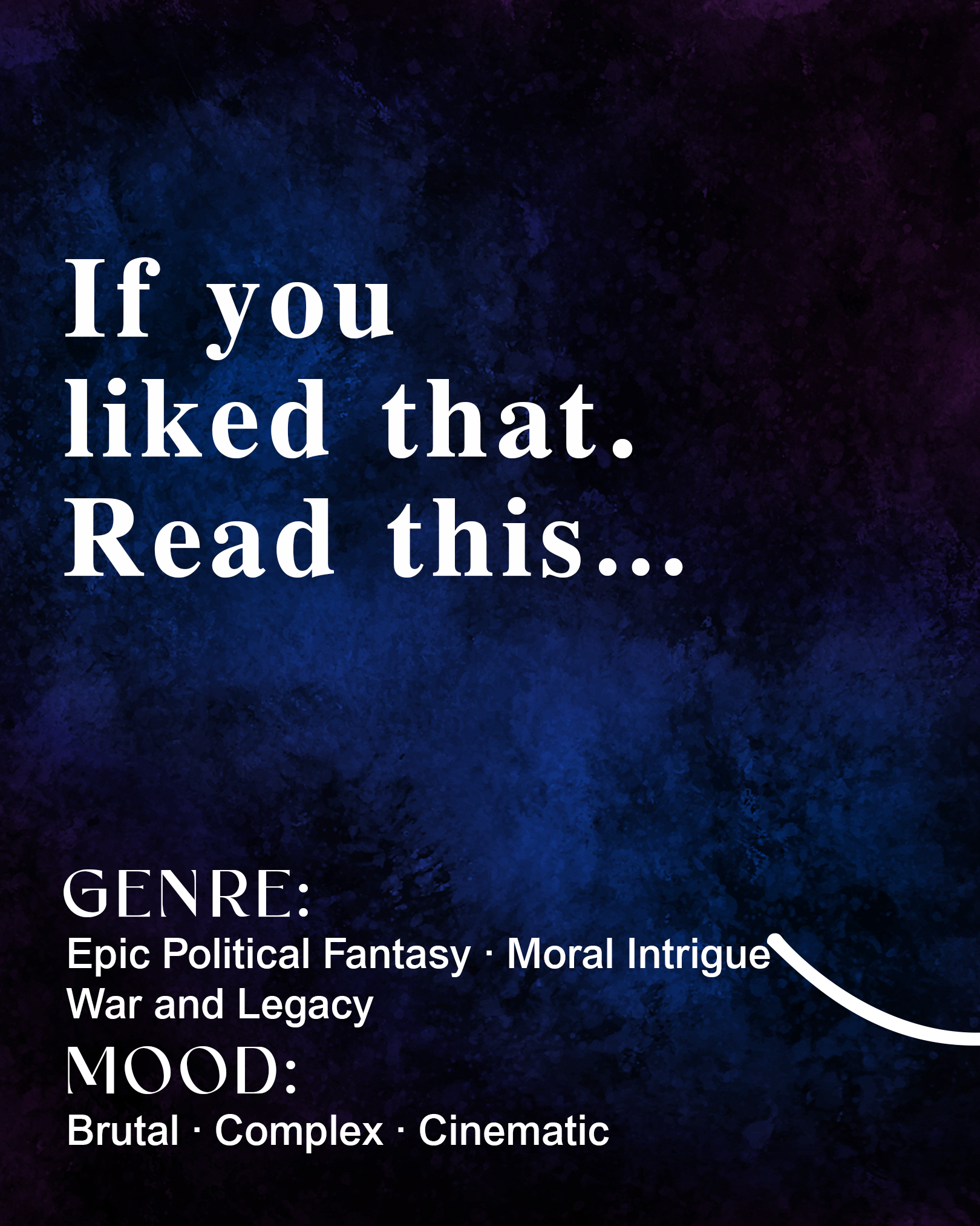 If you liked that. Read this…
Genre: Epic Political Fantasy · Moral Intrigue · War and Legacy
Mood: Brutal · Complex · Cinematic
You’ll love Divine Lines, where six kingdoms clash, gods remember, and power is never pure.
#DivineLines #EpicFantasy #FantasyBooks #BookishWorlds #HighFantasy #DarkFantasy #FantasyReaders #Bookstagram #BookTok #FantasySaga #FictionalWorlds #FantasyLore #fallfantasy #winterfantasy #2025fantasybookrecs #booktok #bookrecommendations #fyp