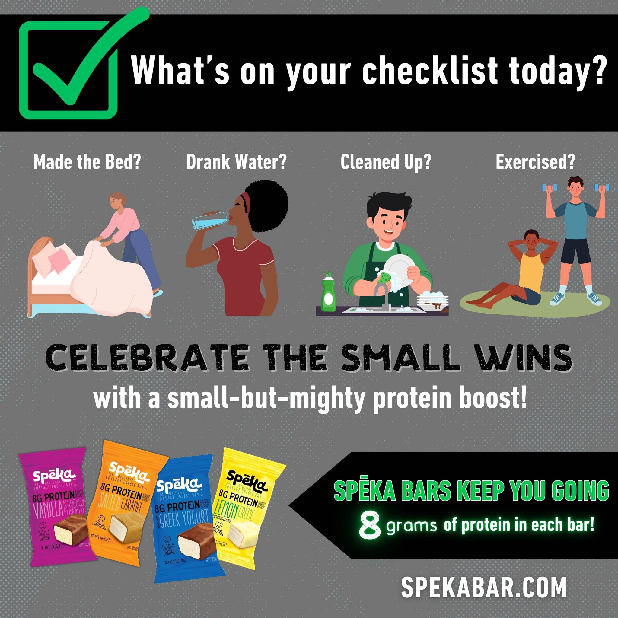 Progress isn’t about perfection—it’s about consistency.
Celebrate the small wins with a snack that supports your goals – one habit, one bite at a time – with Speka.
8 grams of protein. Real satisfaction.
🔗 spekabar.com
#SmallWins #ProteinPowered #HealthySnacking #CottageCheesePower #SpekaBar #FuelBetter